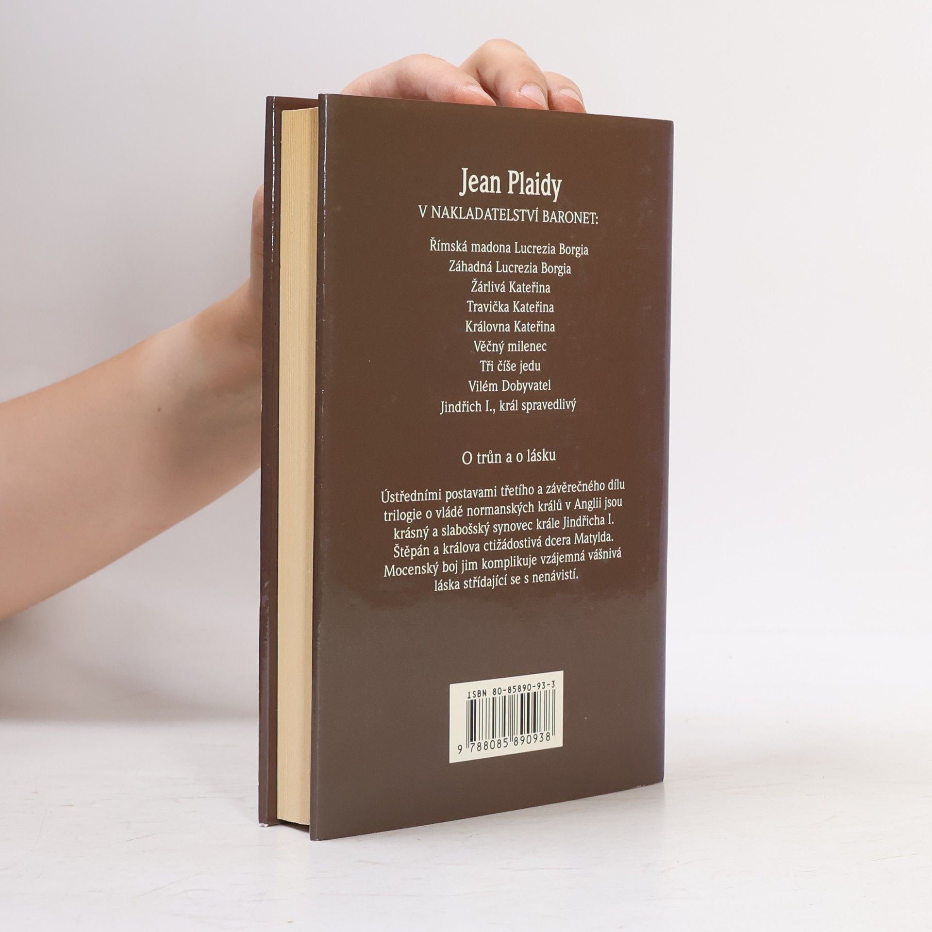 Jean Plaidy O trůn a o lásku (Normanské trilogie, 3. díl)