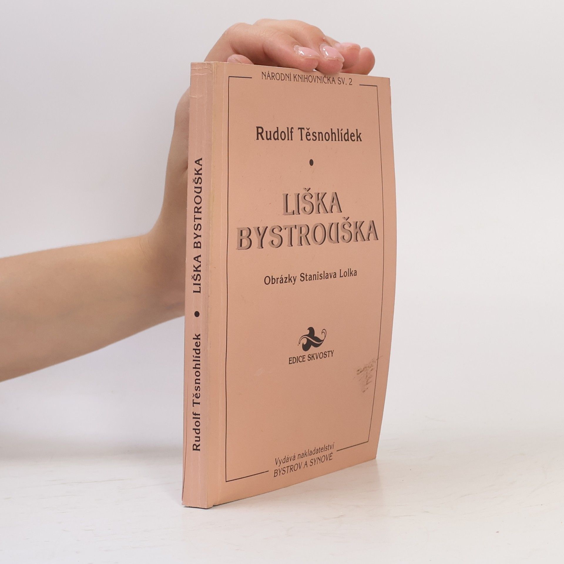 Rudolf Těsnohlídek Liška Bystrouška