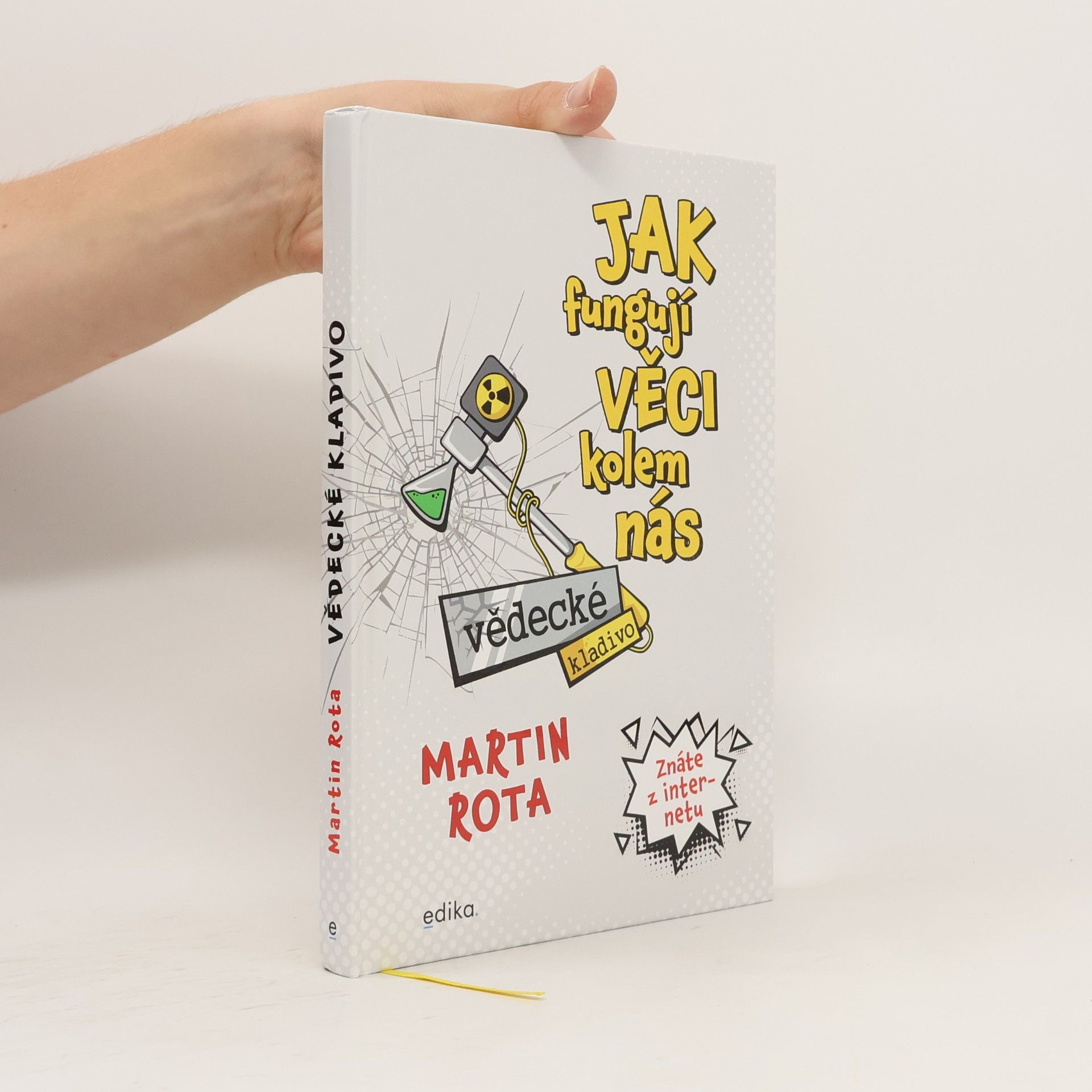 Martin Rota Jak fungují věci kolem nás