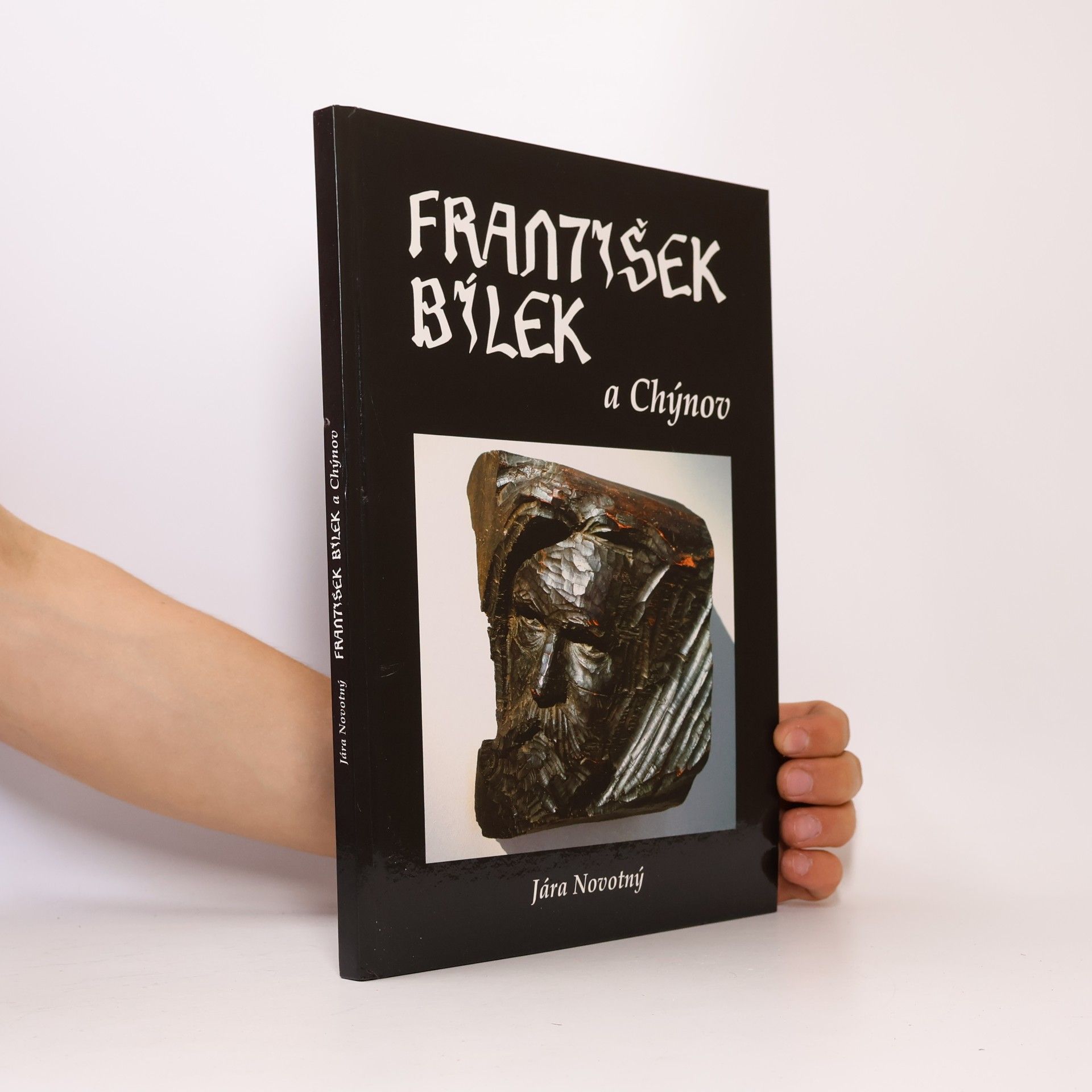 Jára Novotný František Bílek a Chýnov