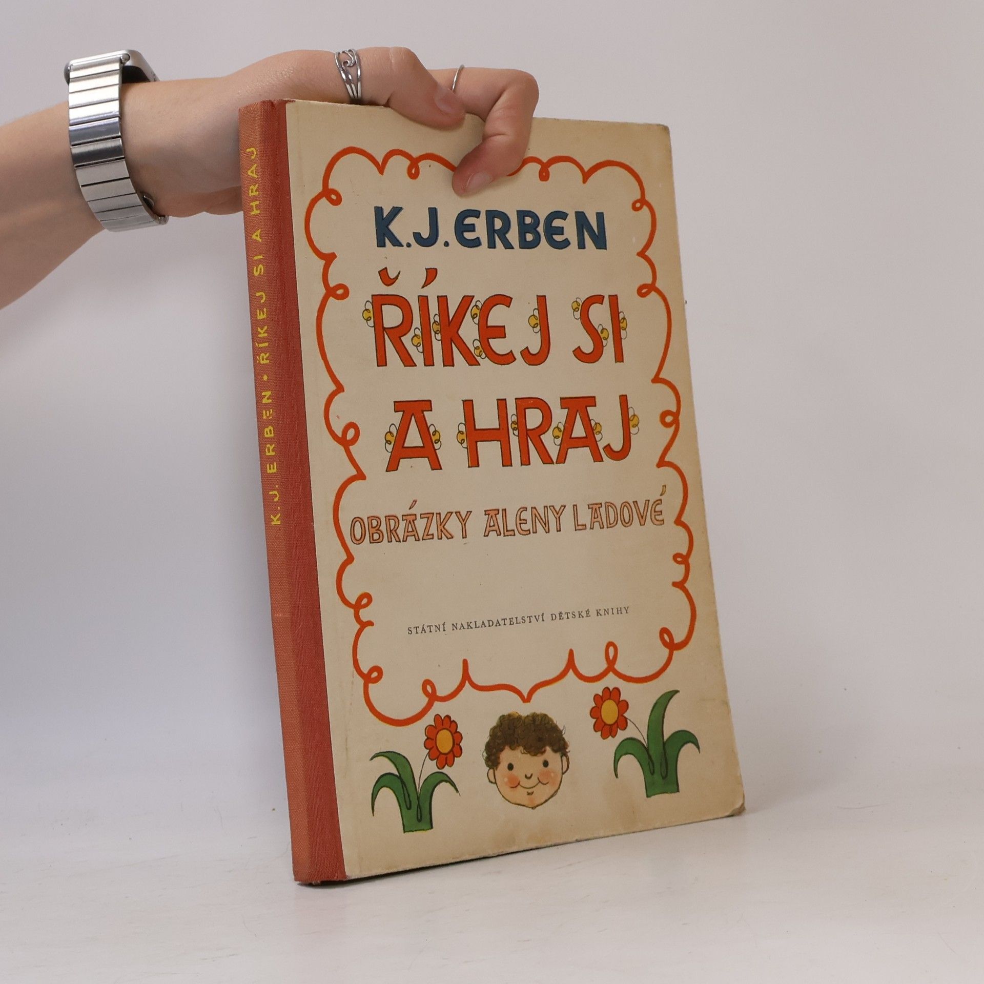 Karel Jaromír Erben Říkej si a hraj