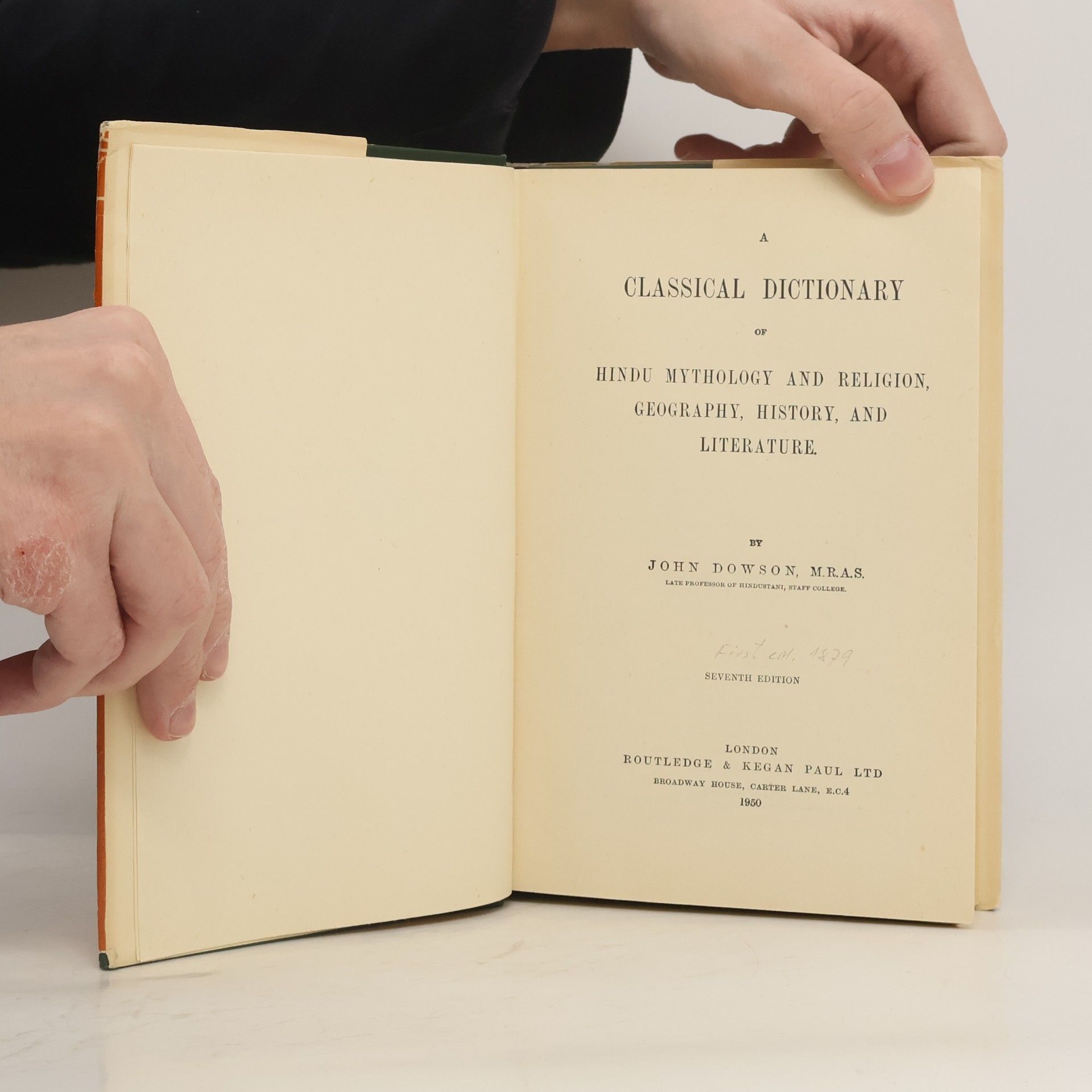 John Dowson A Classical Dictionary of Hindu Mythology and Religion, Geography, History and Literature