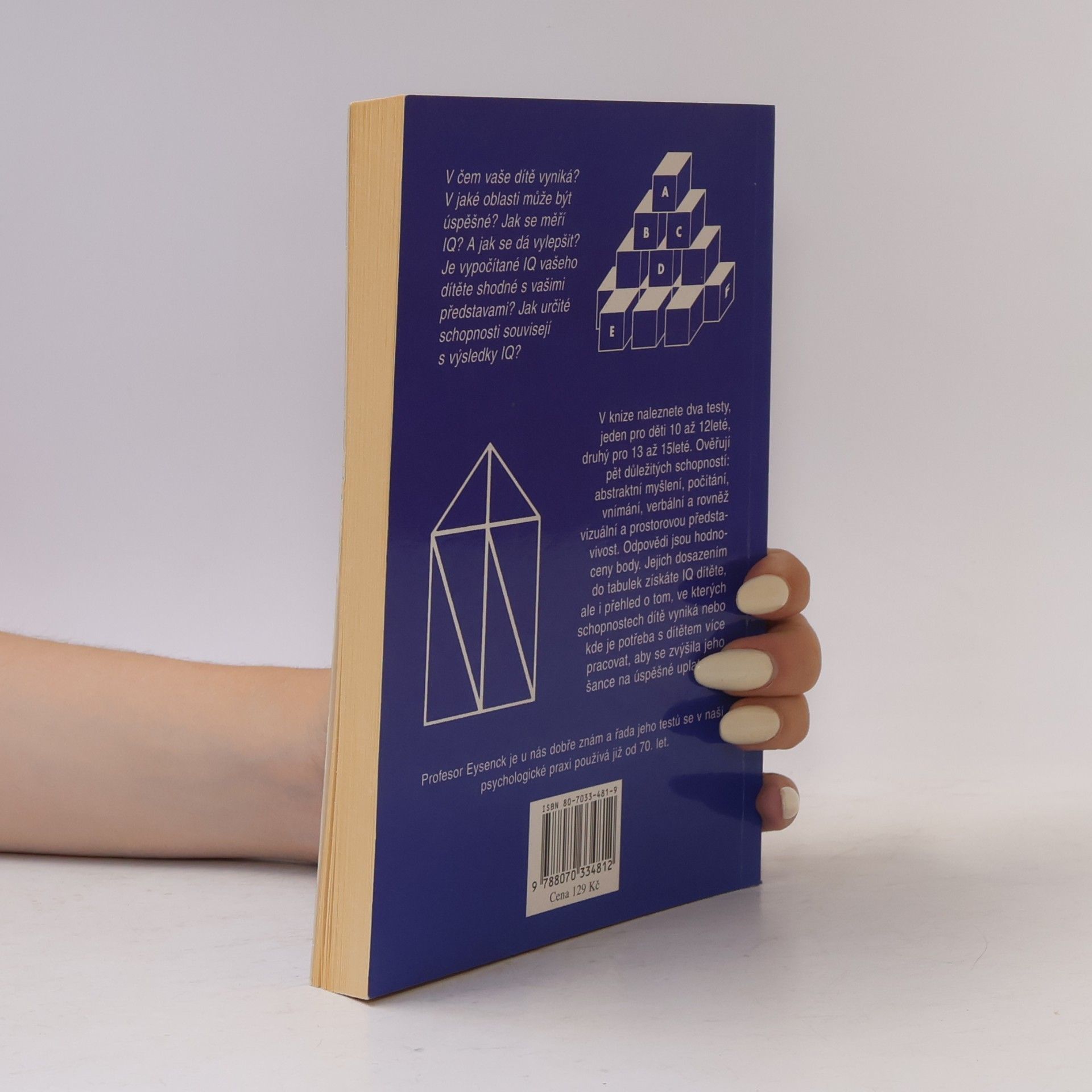 Hans Eysenck Otestujte schopnosti svého dítěte