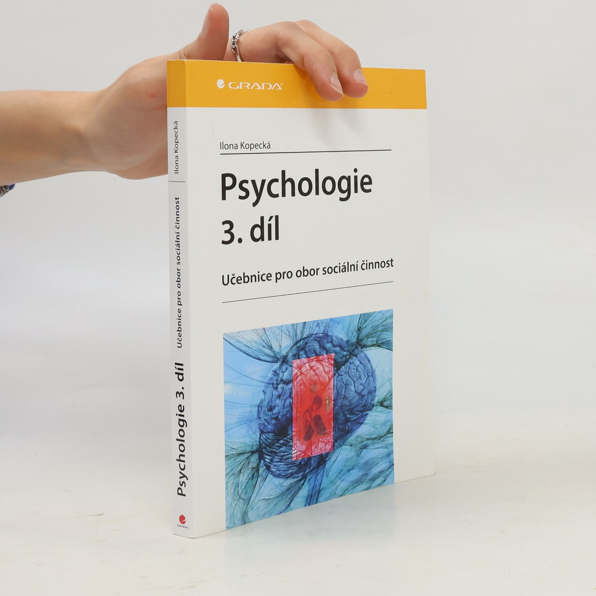 Ilona Kopecká Psychologie 3. díl