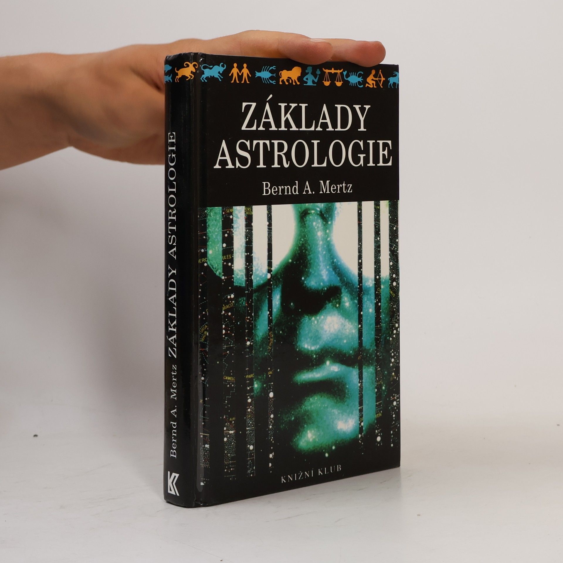 Bernd A. Mertz Základy astrologie