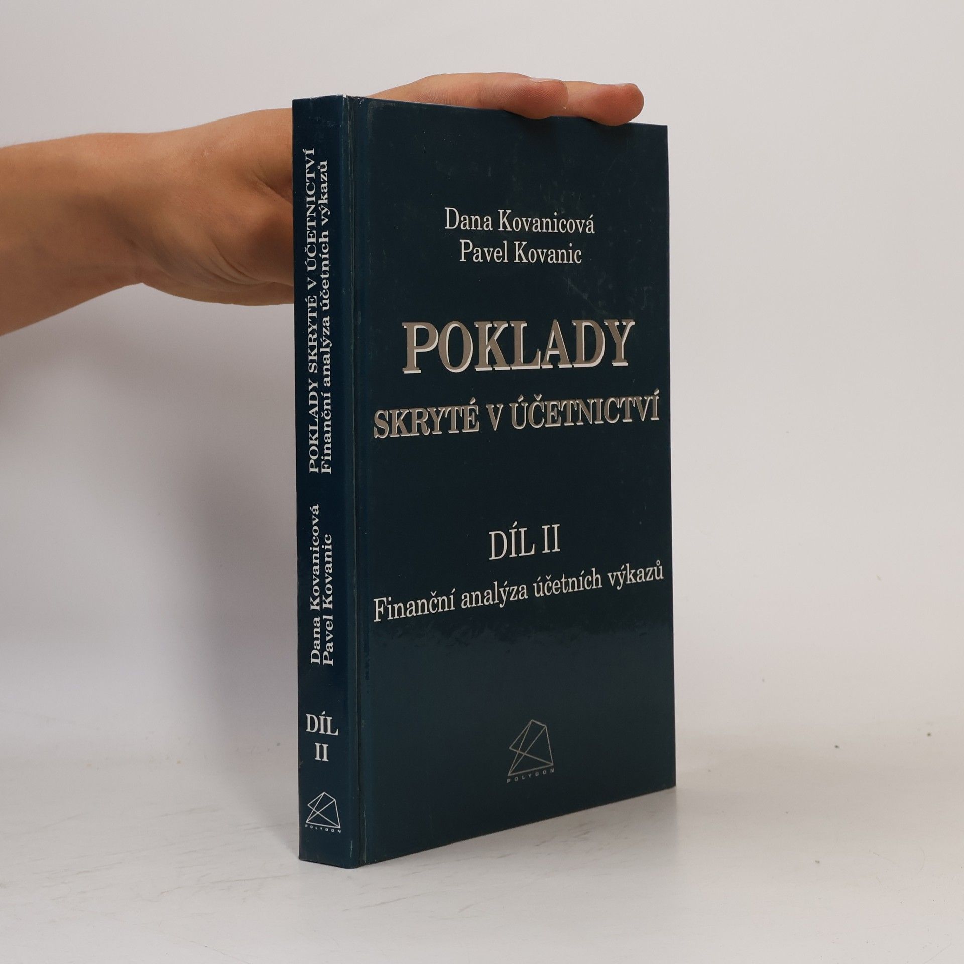 Dana Kovanicová Poklady skryté v účetnictví II.