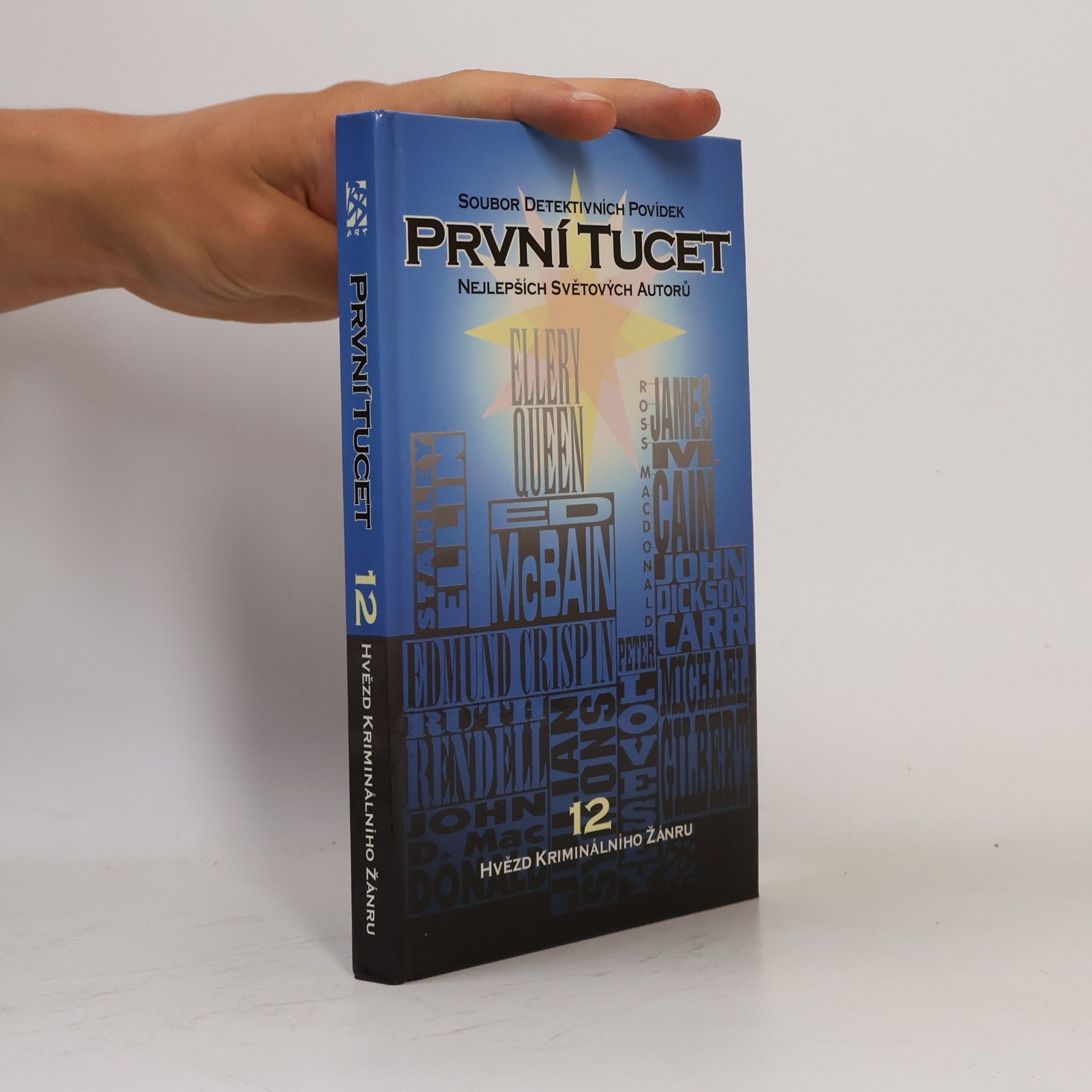 Autorenkollektiv První tucet 12. Soubor detektivních povídek nejlepších světových autorů
