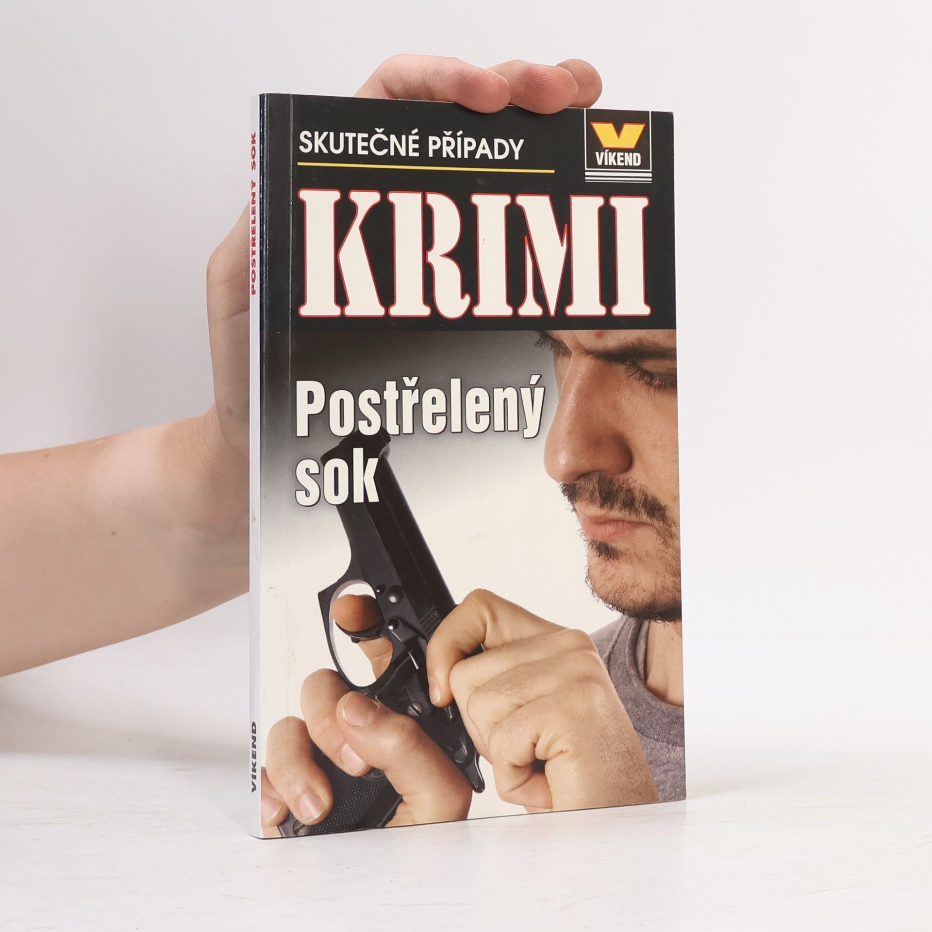 Autorenkollektiv Postřelený sok