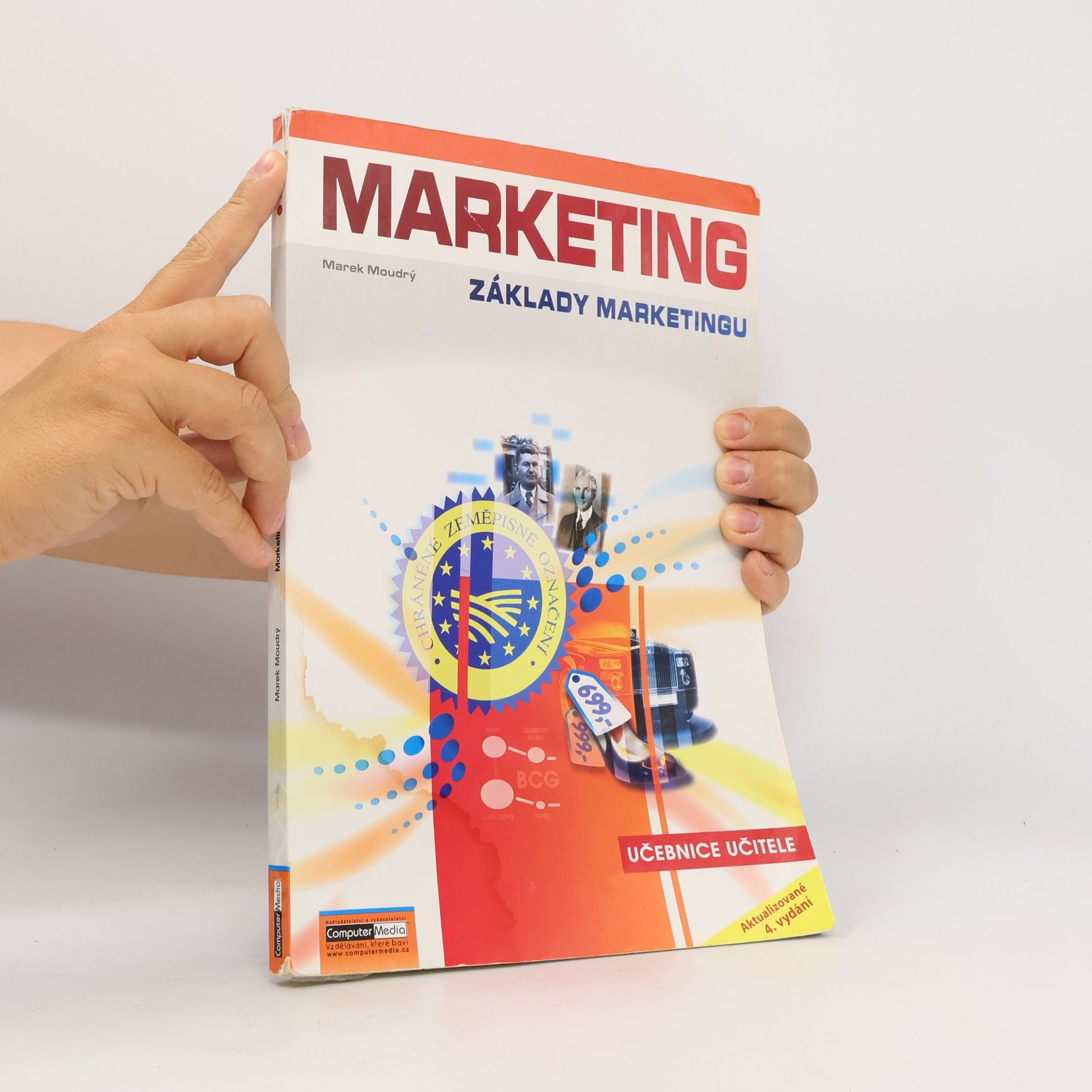 Marek Moudrý Marketing : základy marketingu