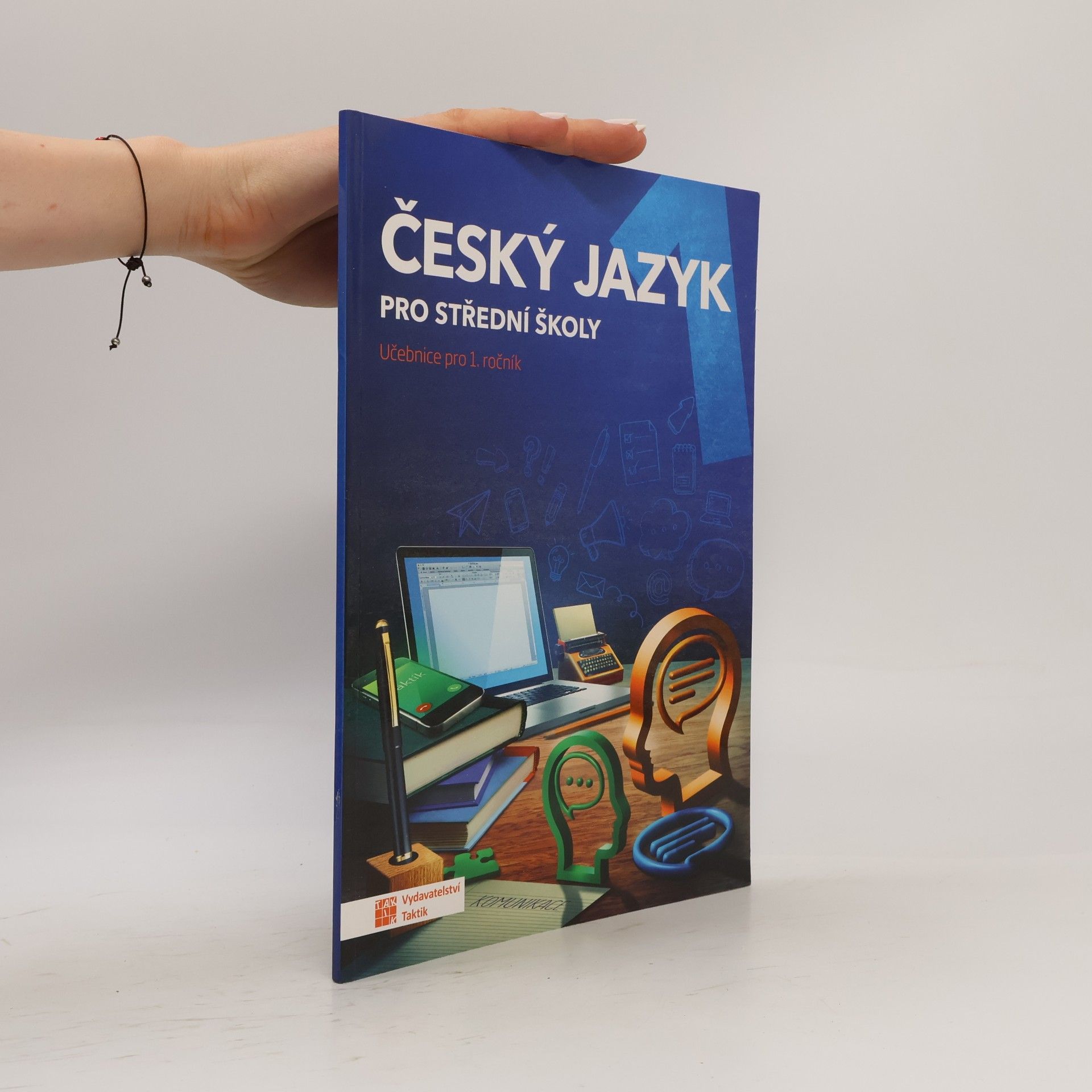 Český jazyk pro střední školy. Učebnice pro 1. ročník