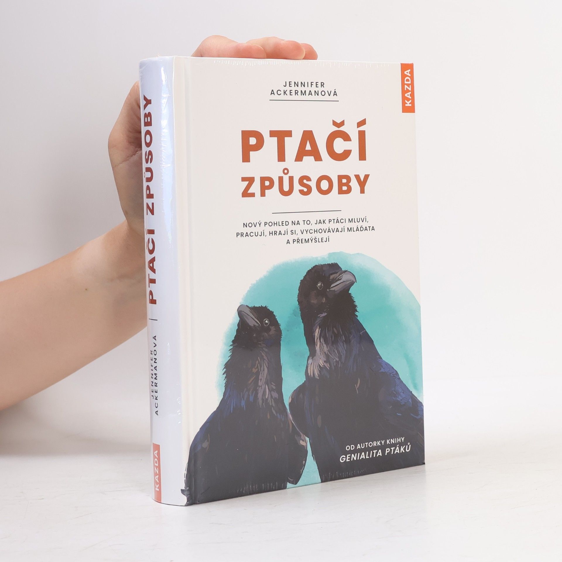 Jennifer Ackerman Ptačí způsoby