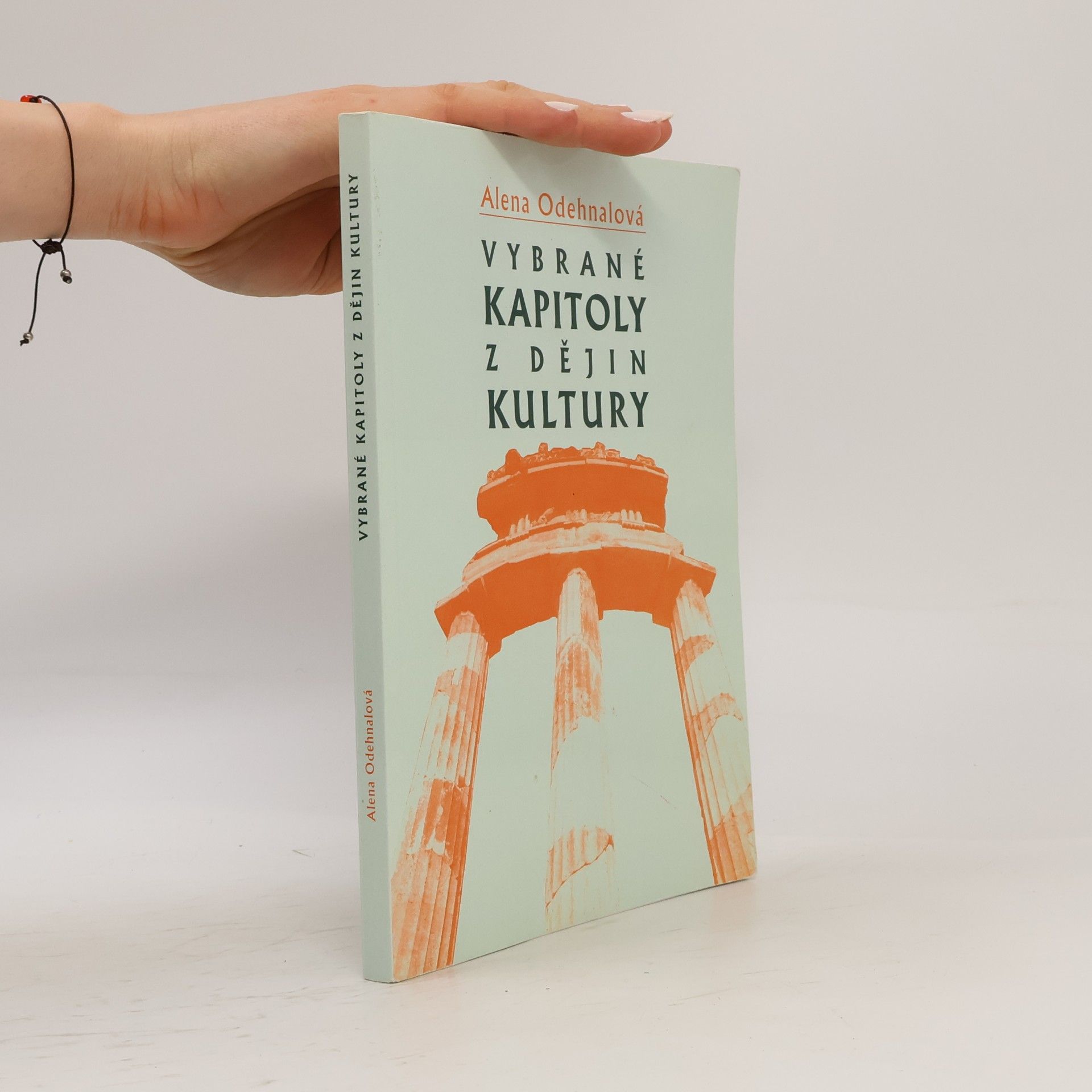 Alena Odehnalová Vybrané kapitoly z dějin kultury