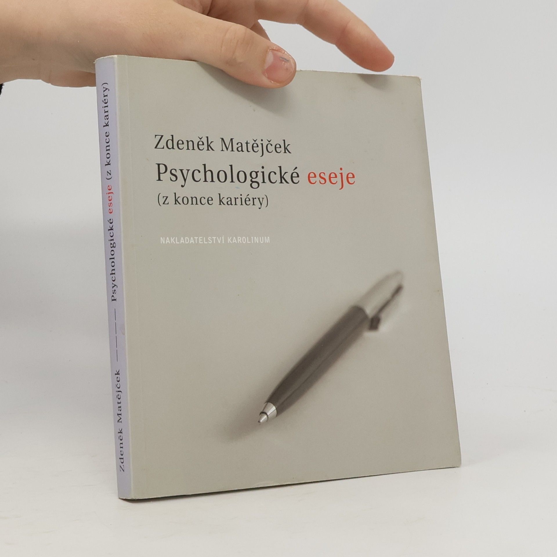 Zdeněk Matějček Psychologické eseje (z konce kariéry)