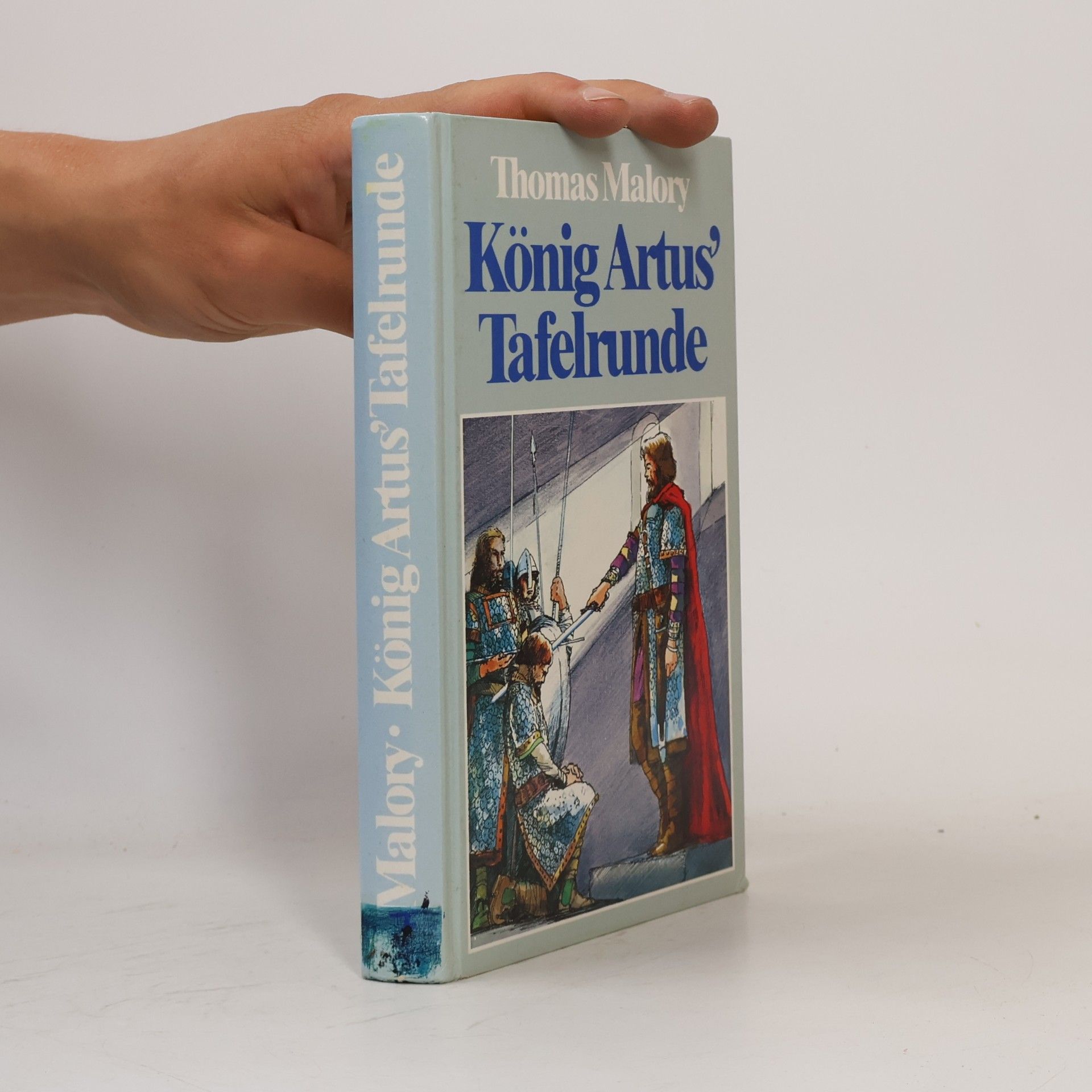 Thomas Malory König Artus' Tafelrunde