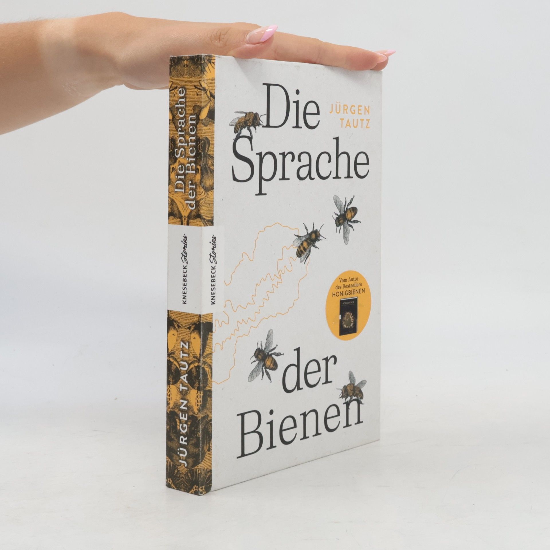 Jürgen Tautz Die Sprache der Bienen