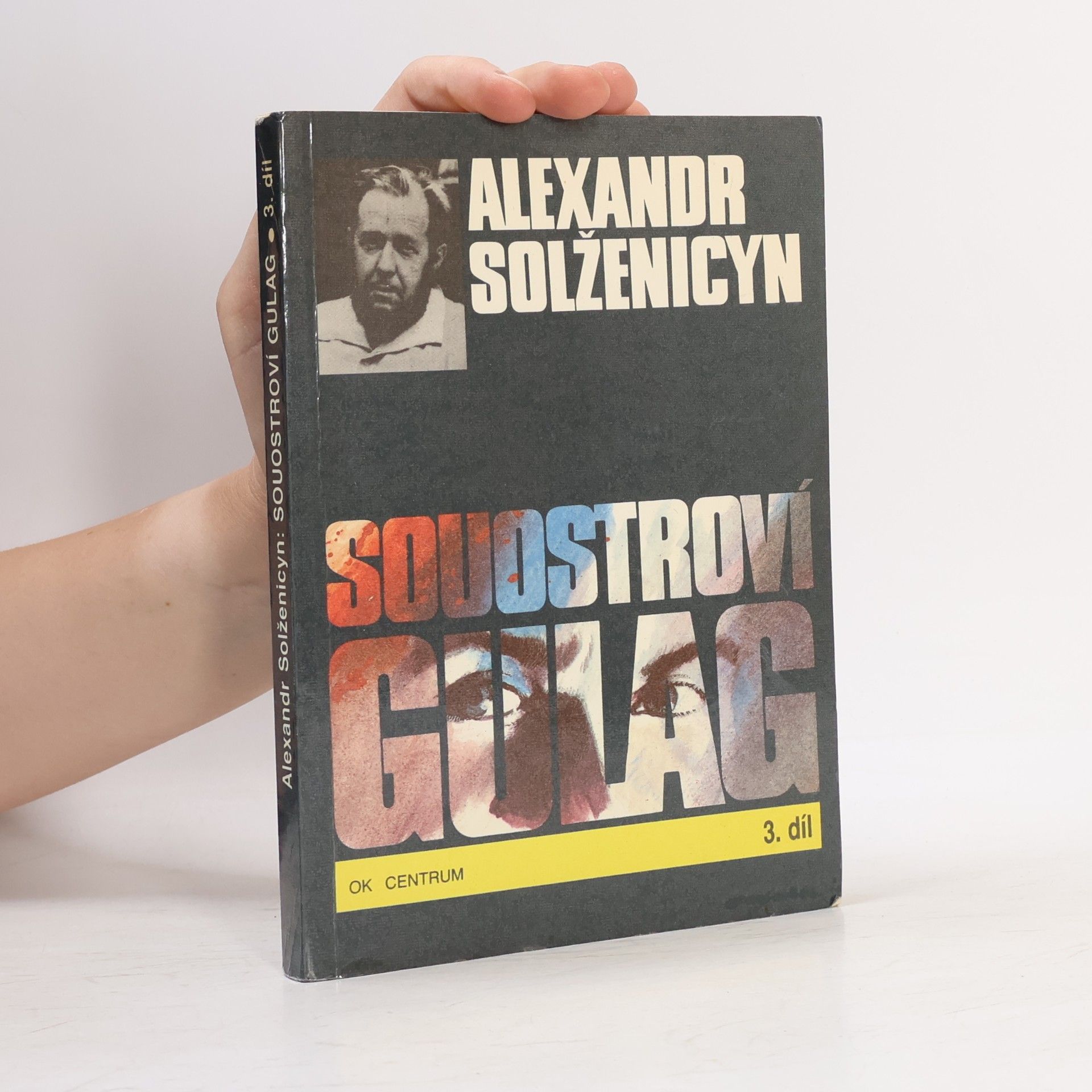 Aleksandr Solzhenitsyn Souostroví Gulag 3