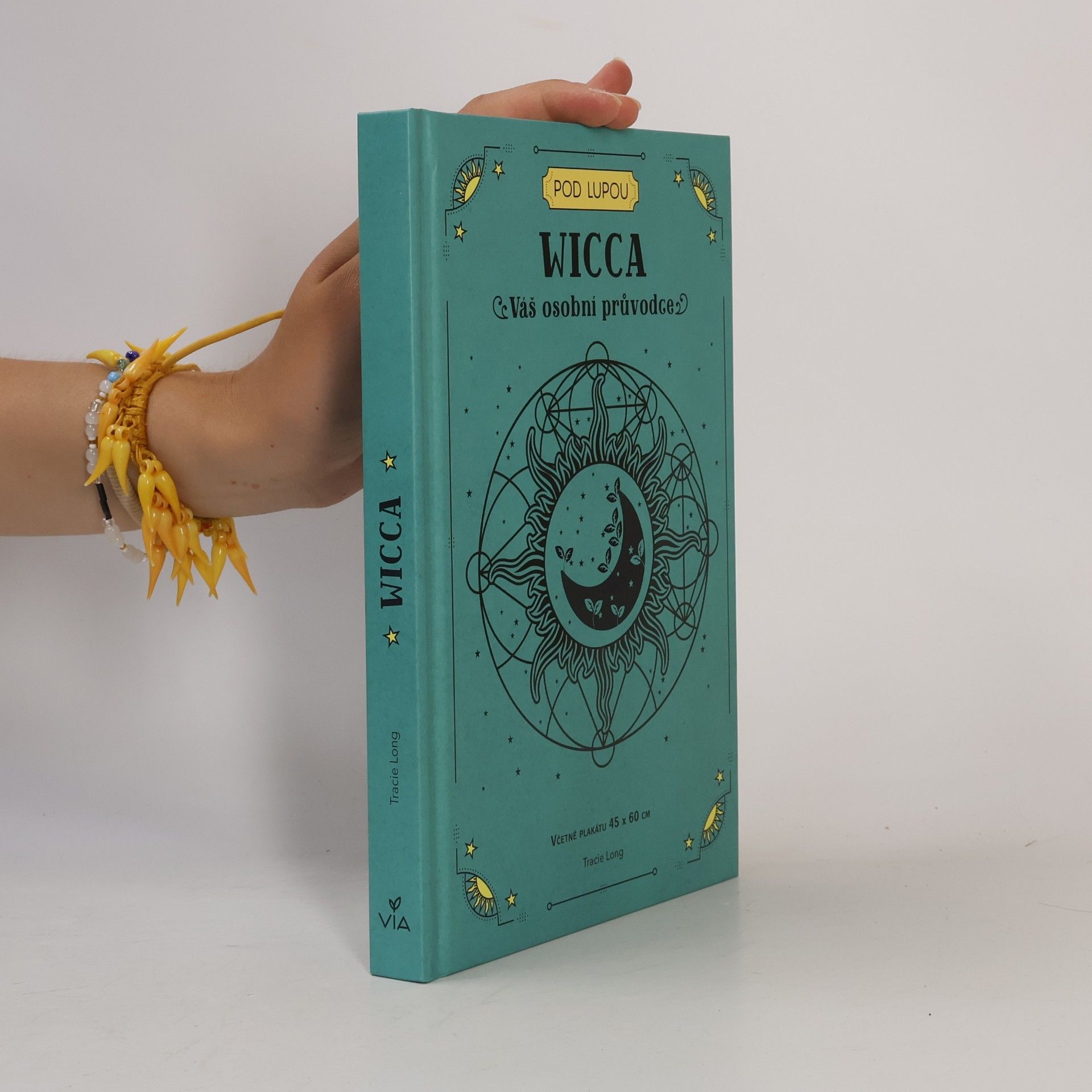 Tracie Long Wicca : váš osobní průvodce