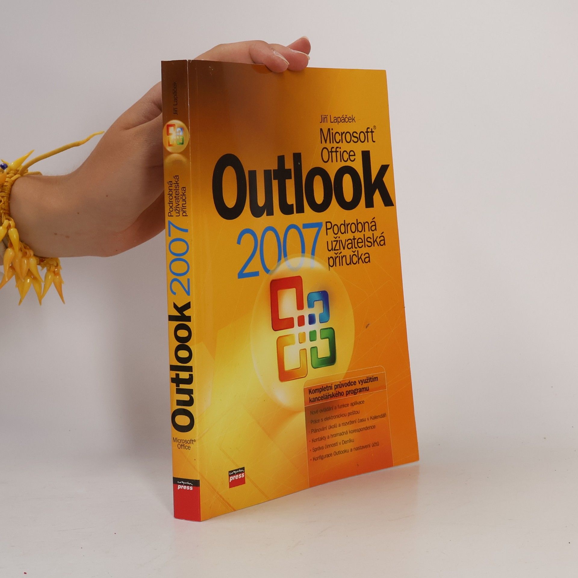 Jiří Lapáček Microsoft Office Outlook 2007. Podrobná uživatelská příručka