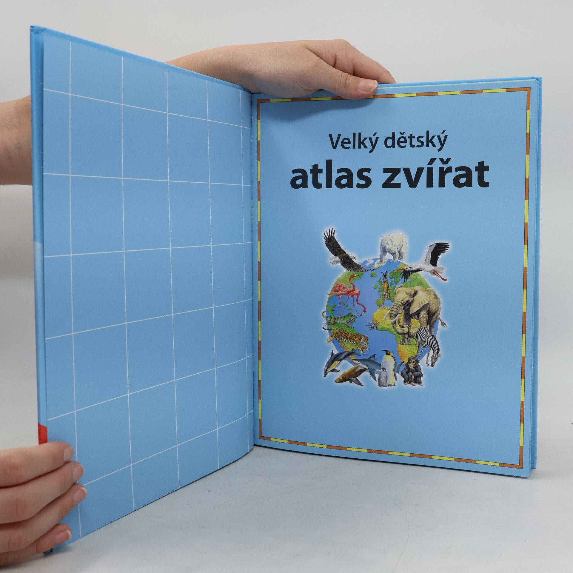 Vera Bauer Velký dětský atlas zvířat