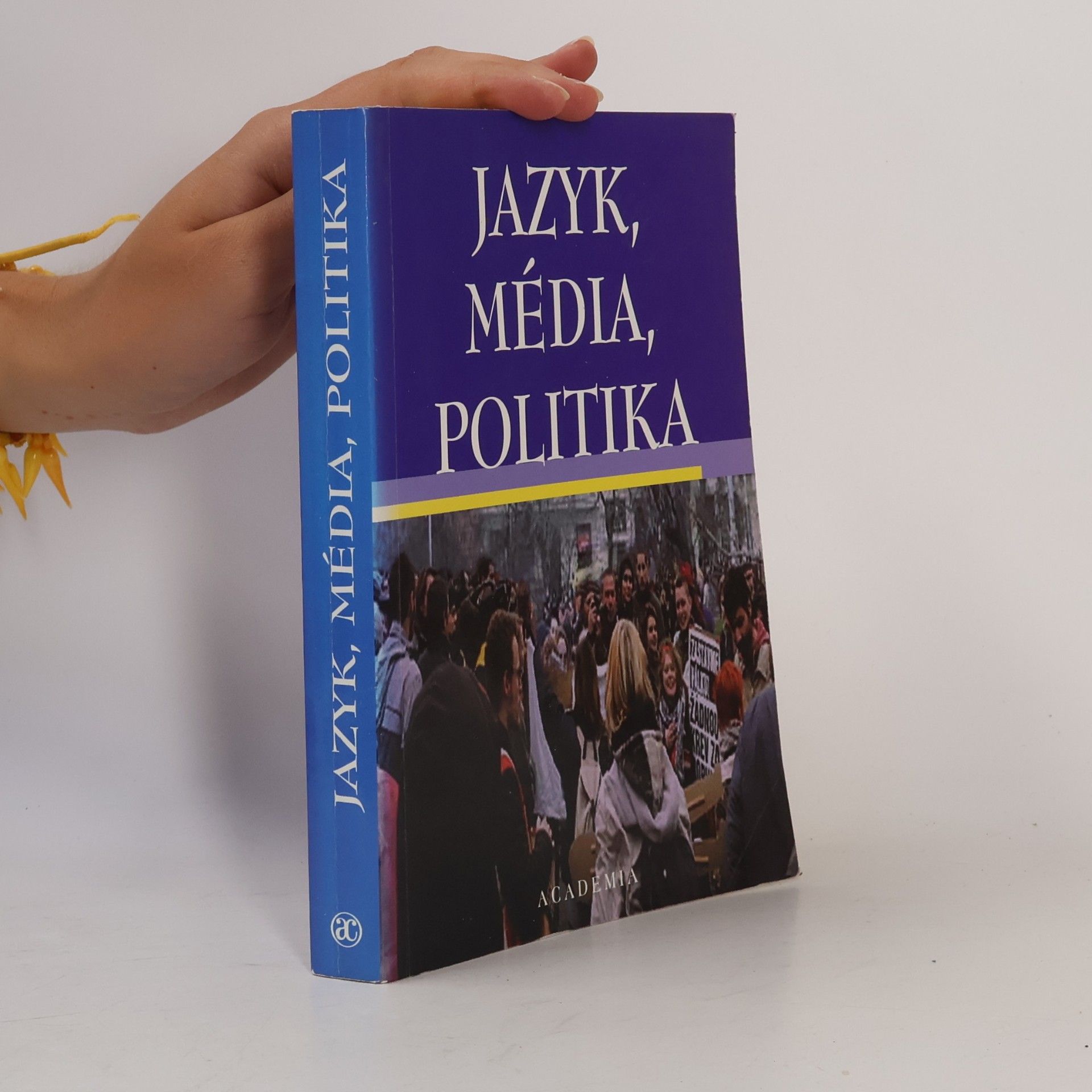 Jana Hoffmannová Jazyk, média, politika
