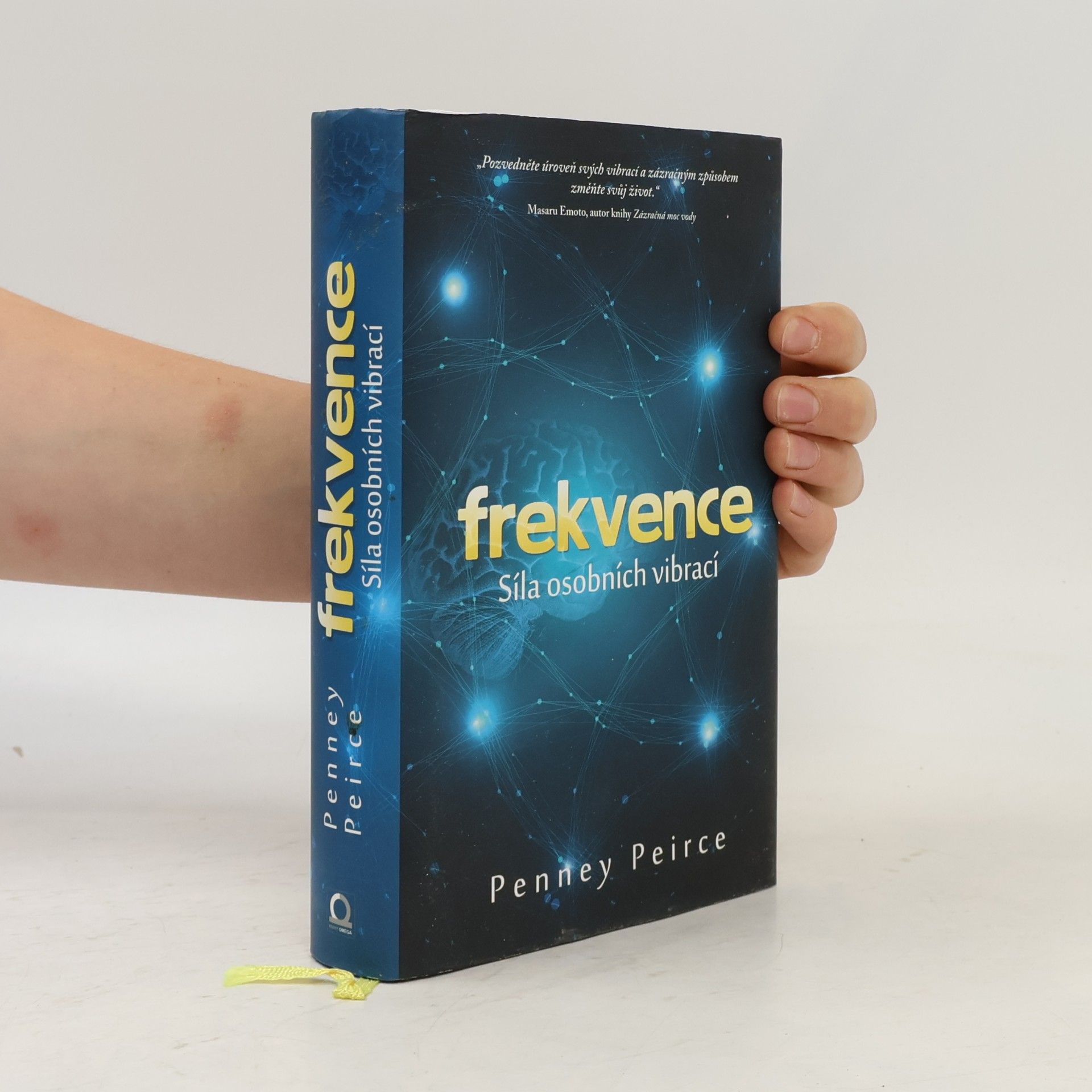 Penney Peirce Frekvence. Síla osobních vibrací