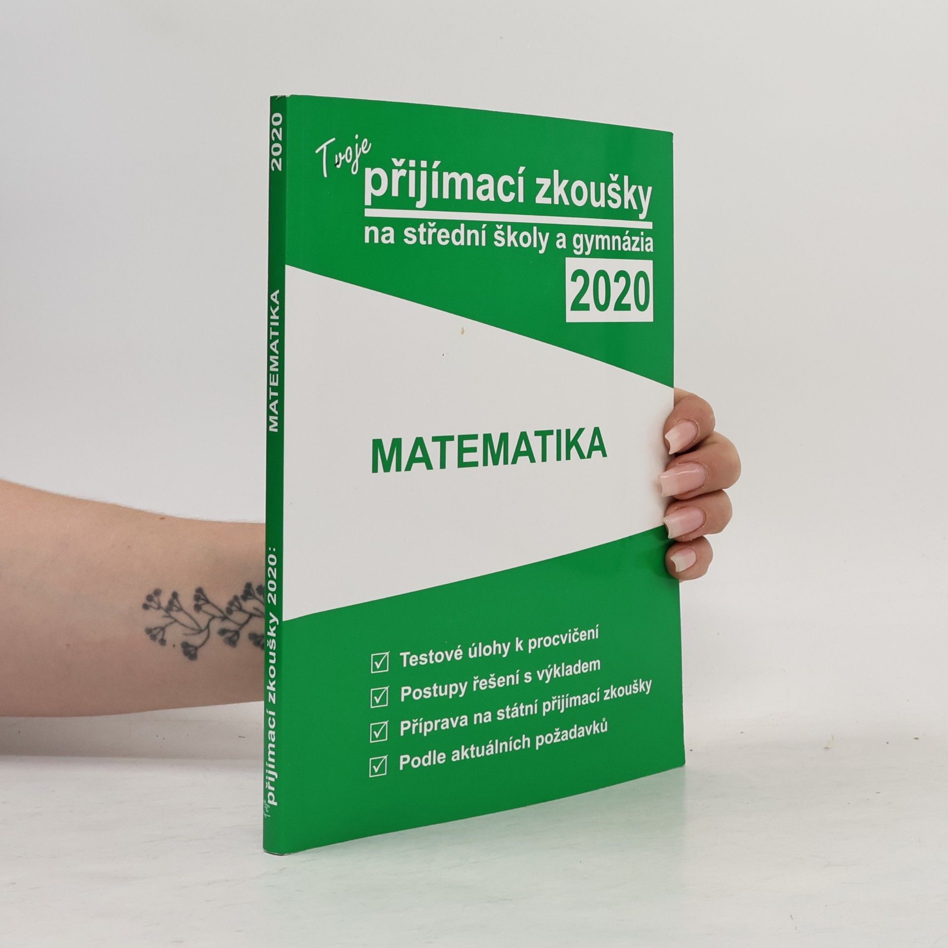 Kolektiv autorů Tvoje přijímací zkoušky 2020 na střední školy a gymnázia Matematika