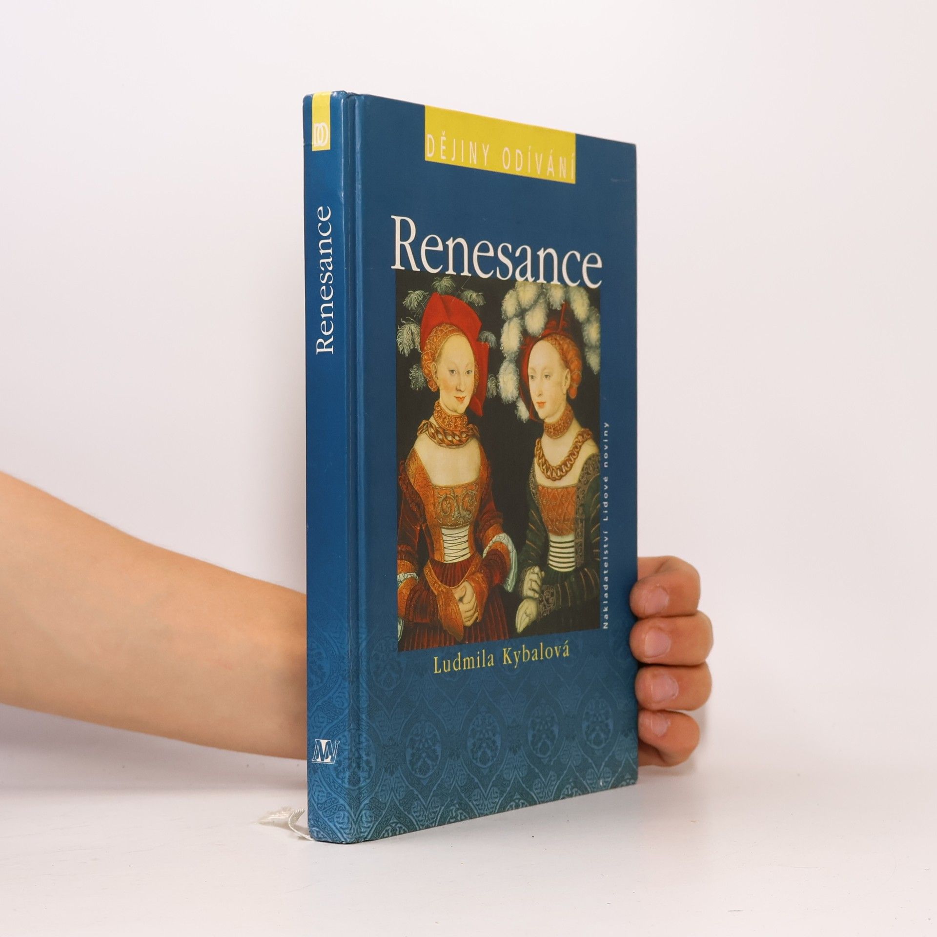 Ludmila Kybalová Renesance. Dějiny odívání