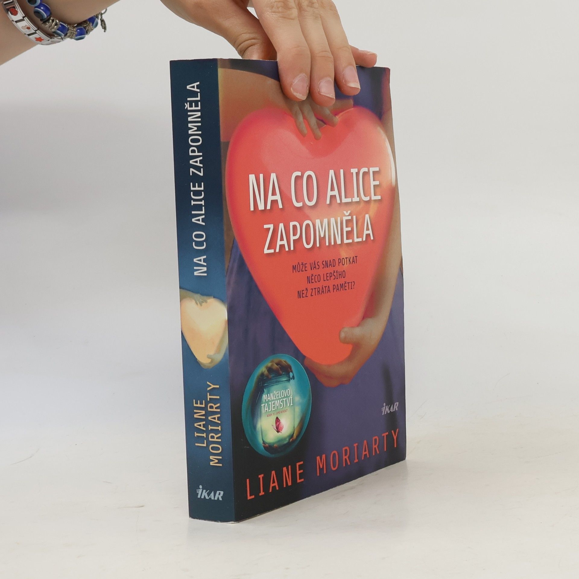 Liane Moriarty Na co Alice zapomněla