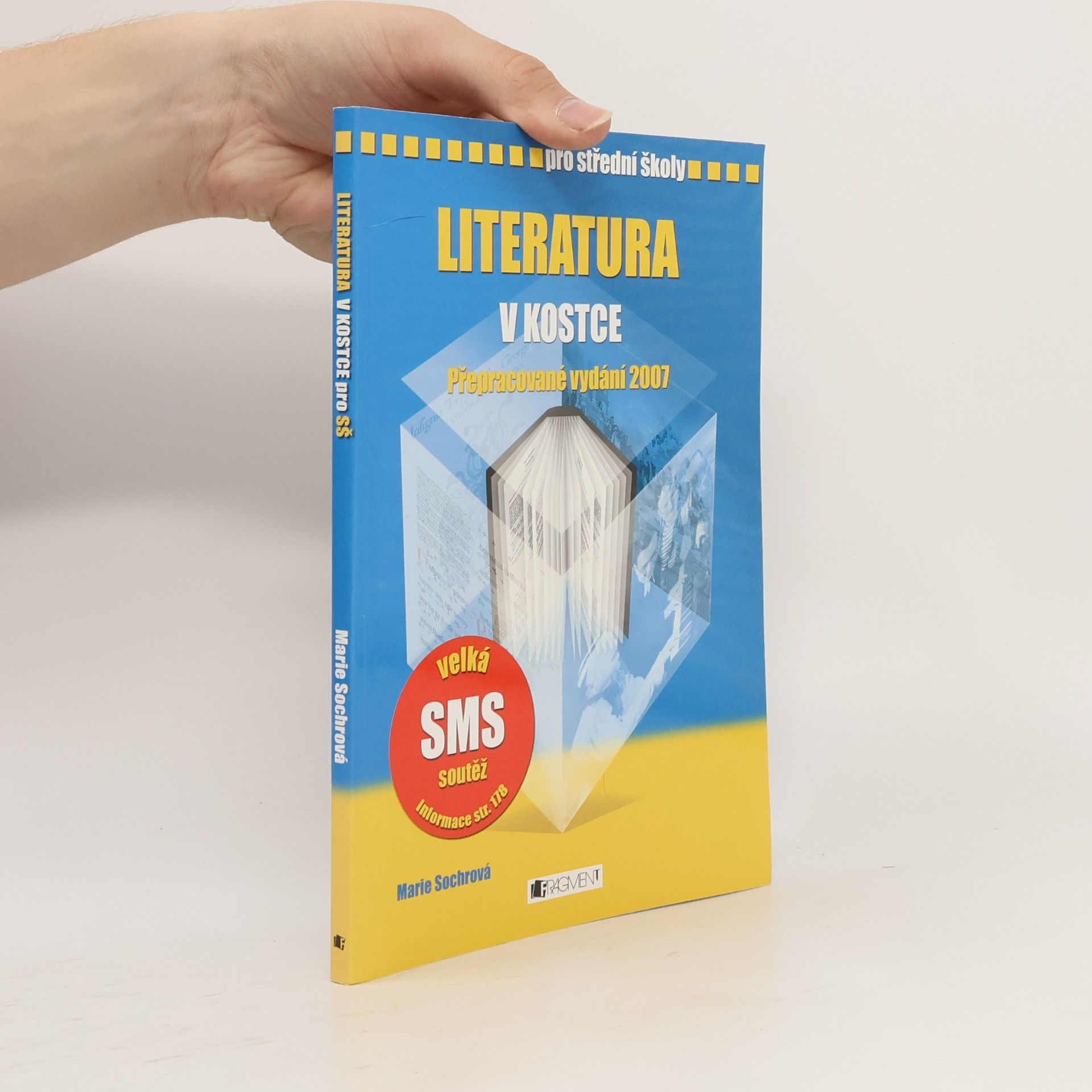 Marie Sochrová Literatura v kostce. Pro střední školy