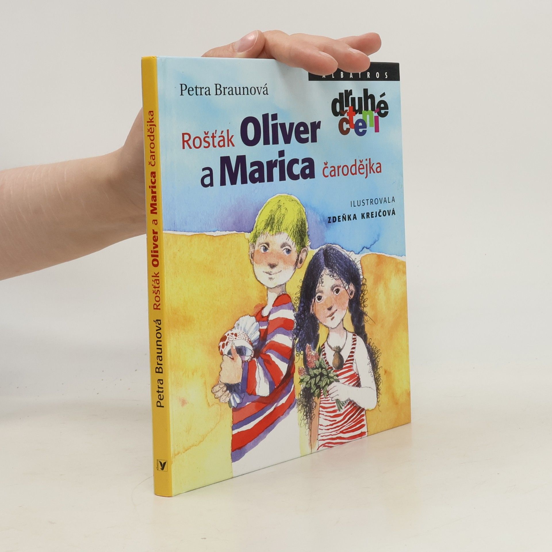 Petra Braunová Rošťák Oliver a Marica čarodějka