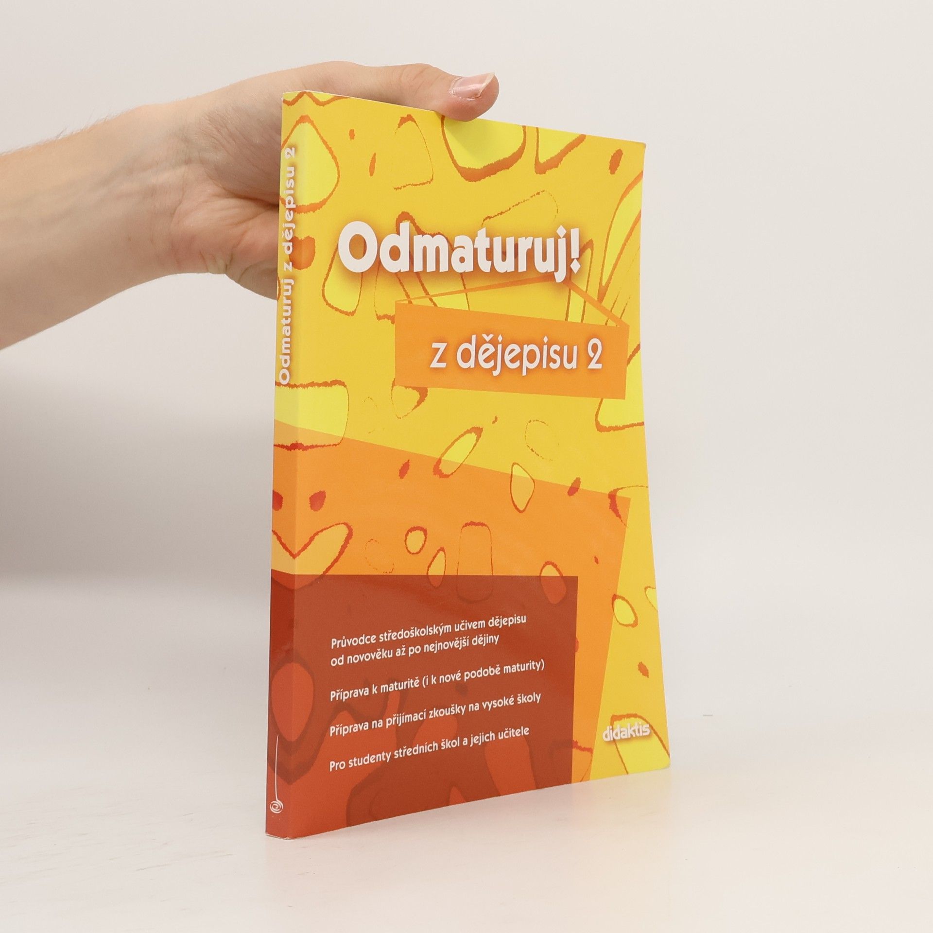 Alena Štěpánková Odmaturuj! z dějepisu 2
