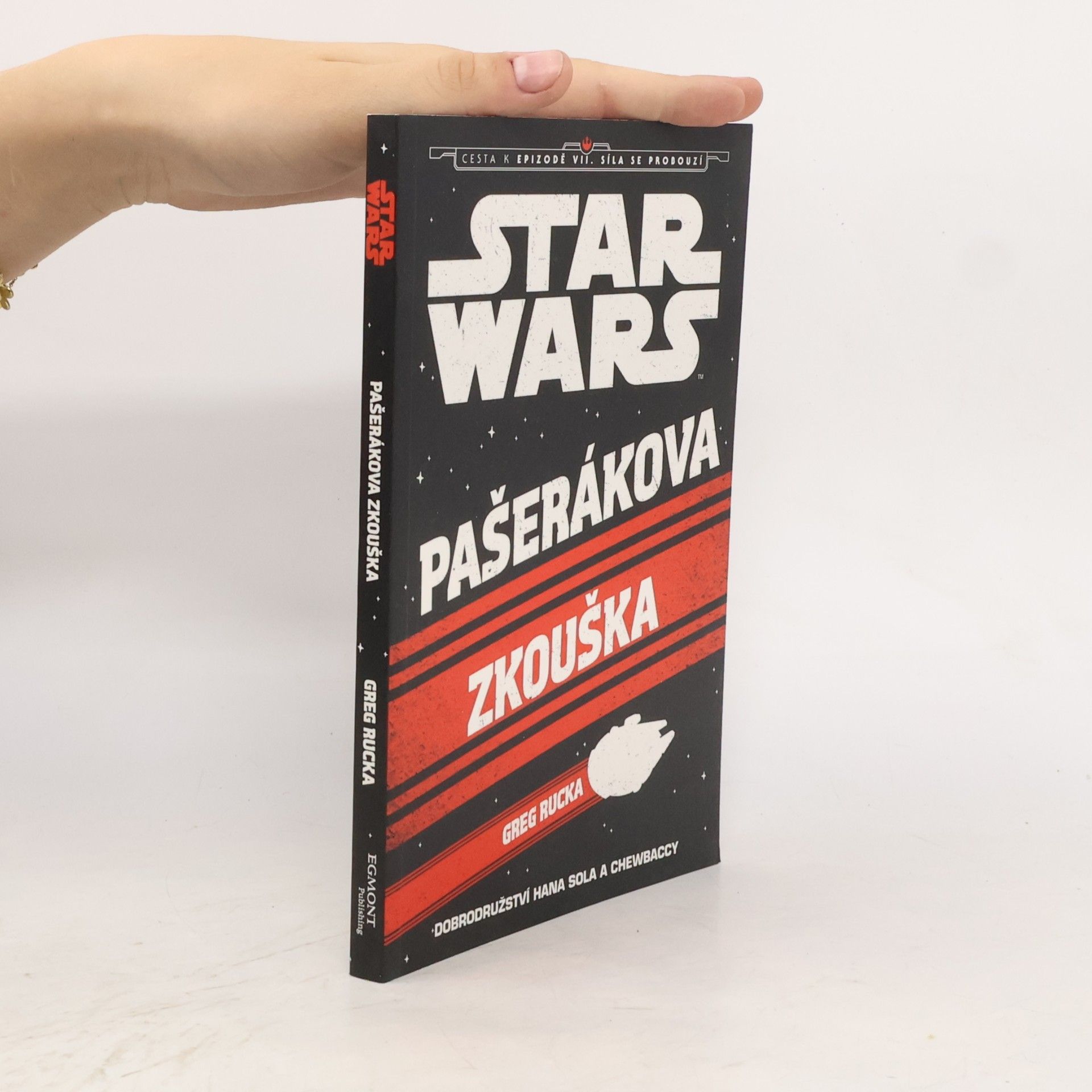 Greg Rucka Star Wars. Pašerákova zkouška
