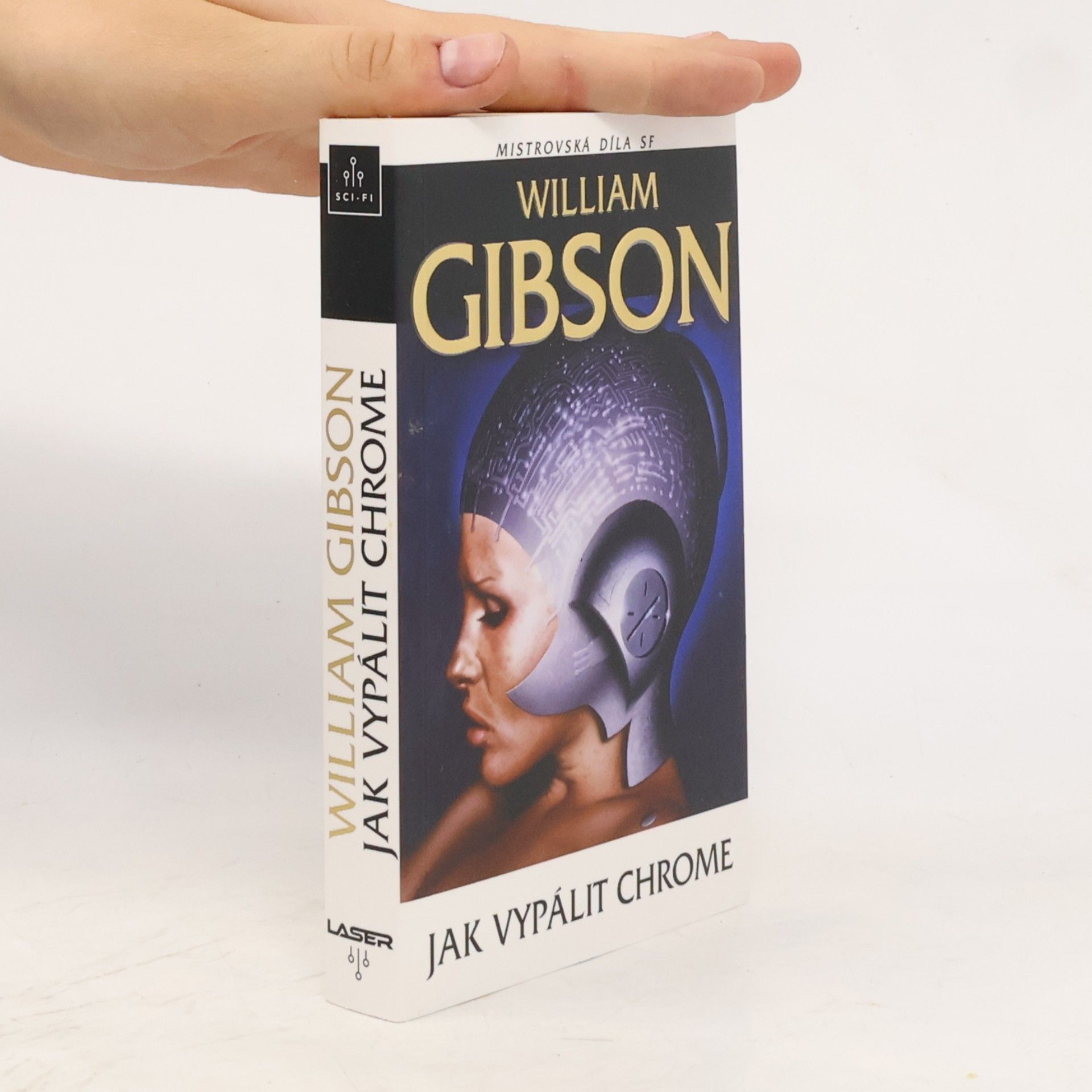 William Gibson Jak vypálit Chrome