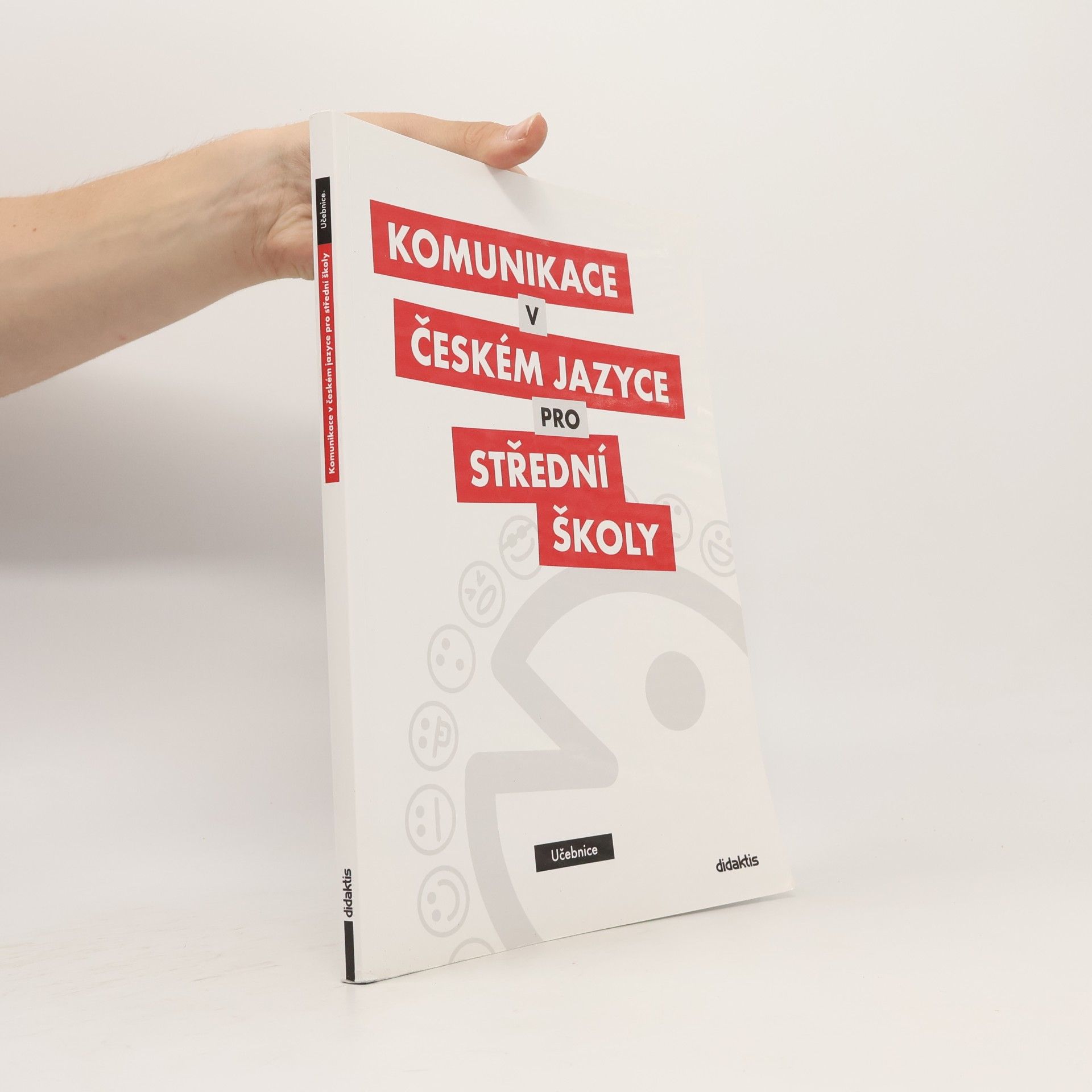 Olga Čelišová Komunikace v českém jazyce pro střední školy