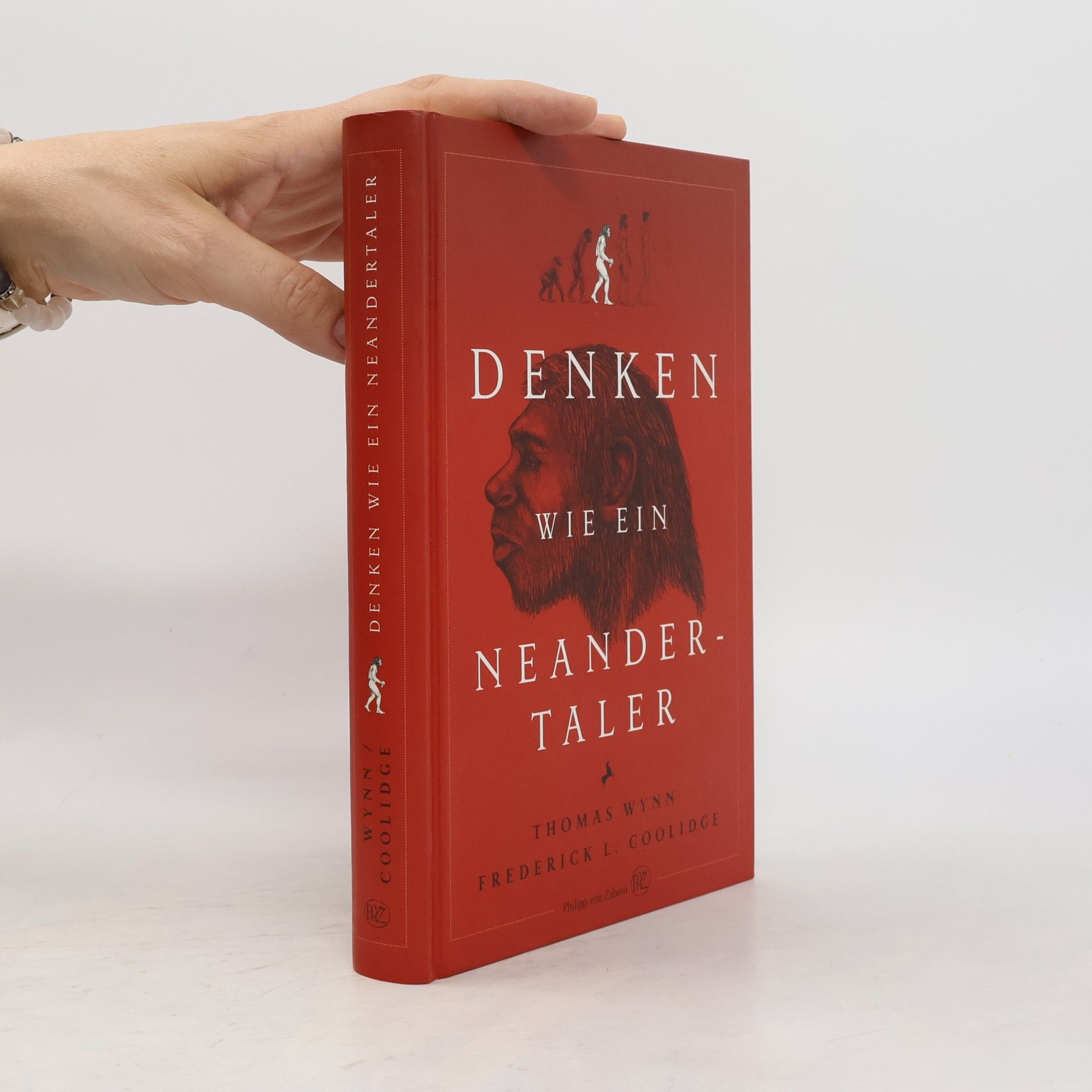 Frederick L. Coolidge Denken wie ein Neandertaler