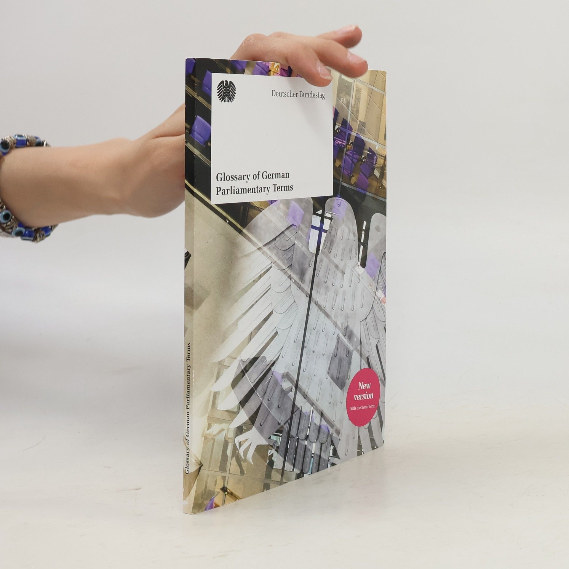 Various authors Glossary of German Parliamentary Terms