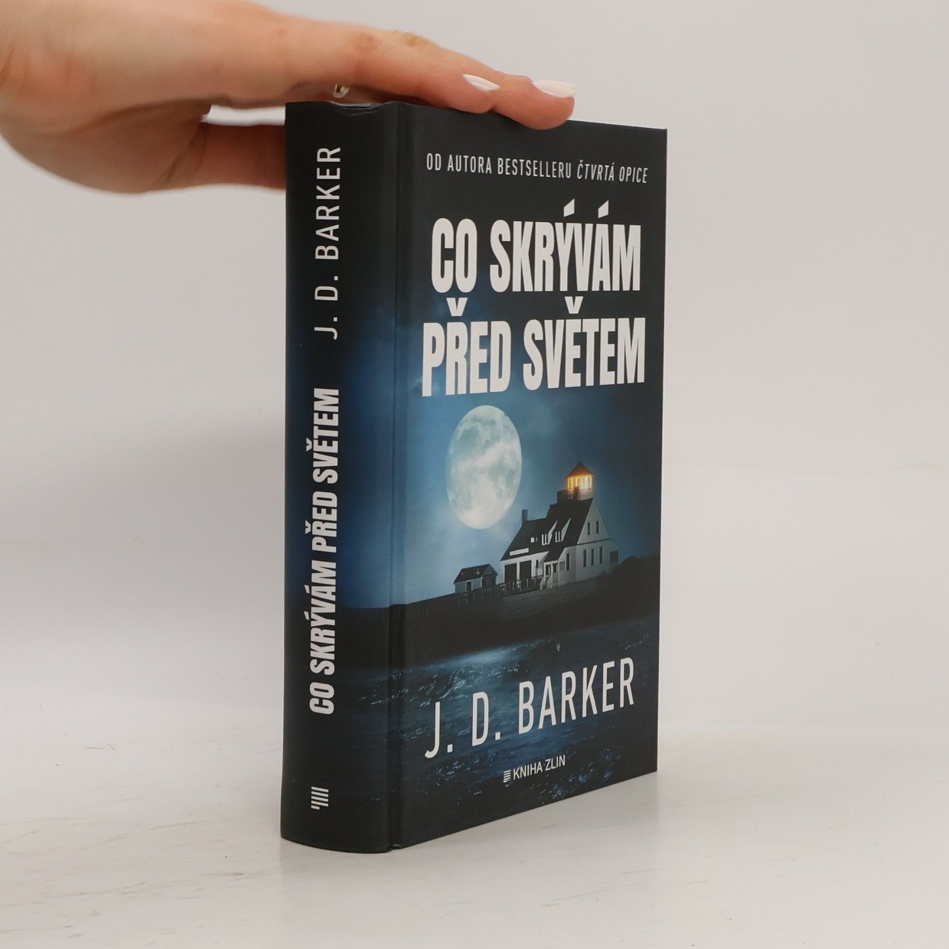J. D. Barker Co skrývám před světem