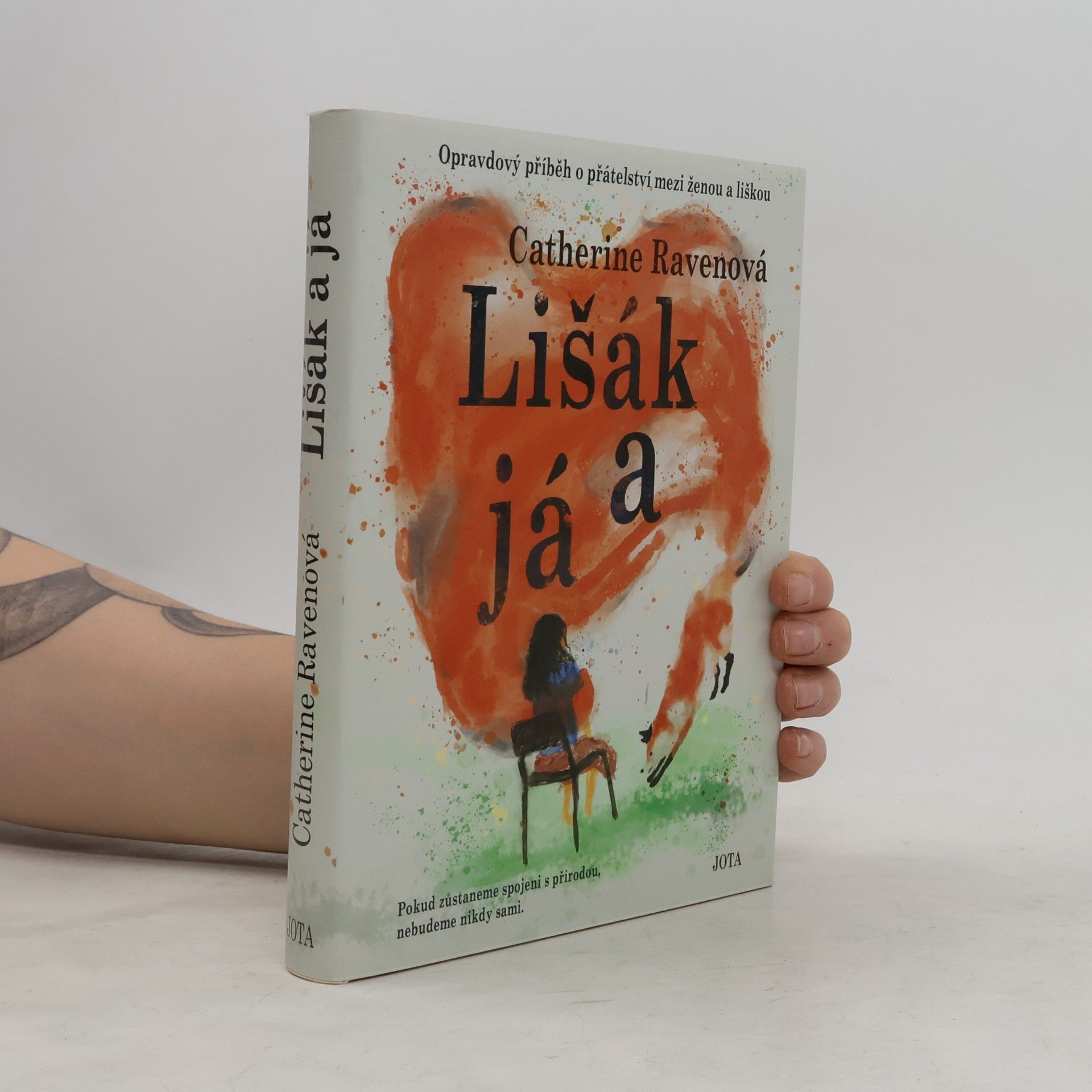 Catherine Raven Lišák a já