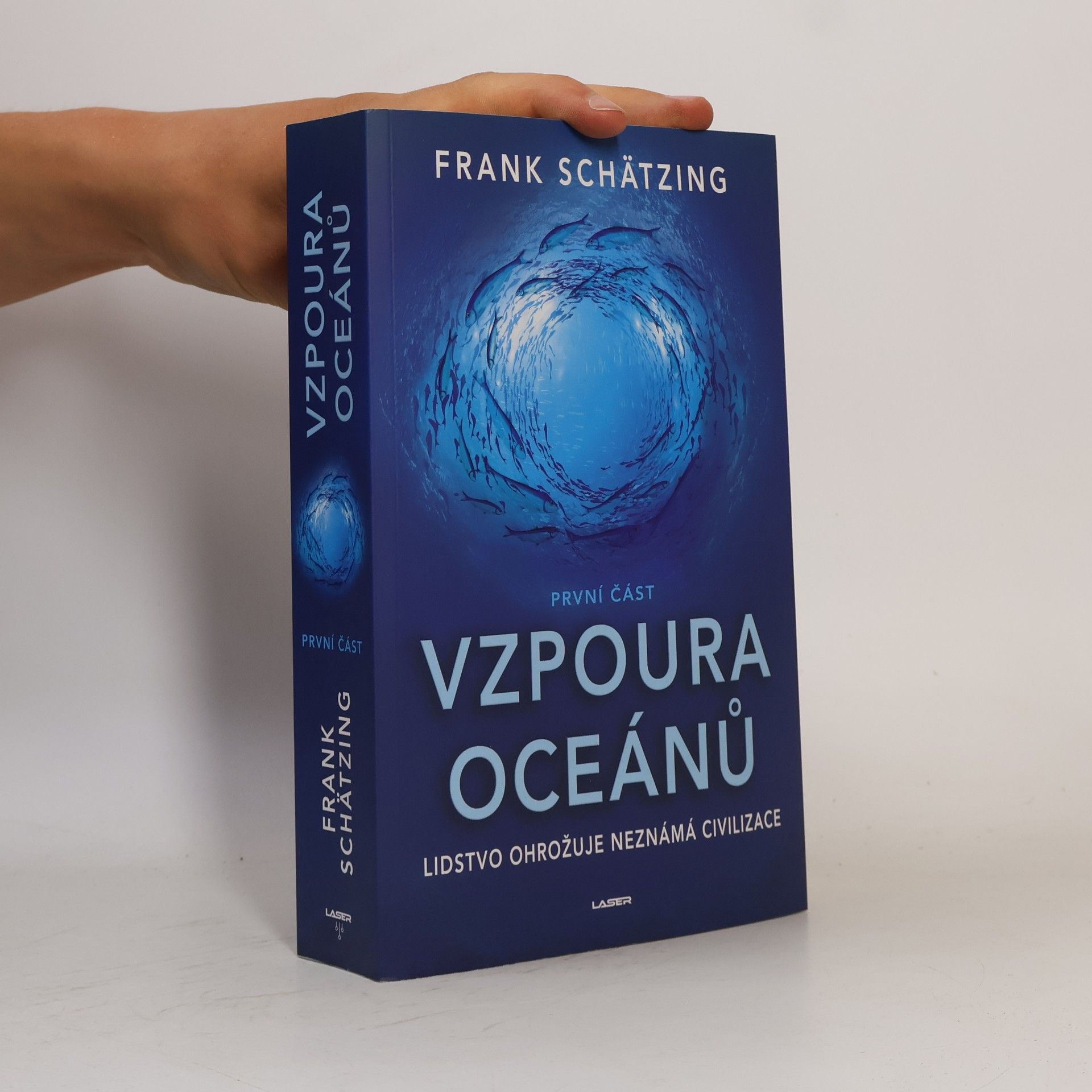 Frank Schätzing Vzpoura oceánů. První část