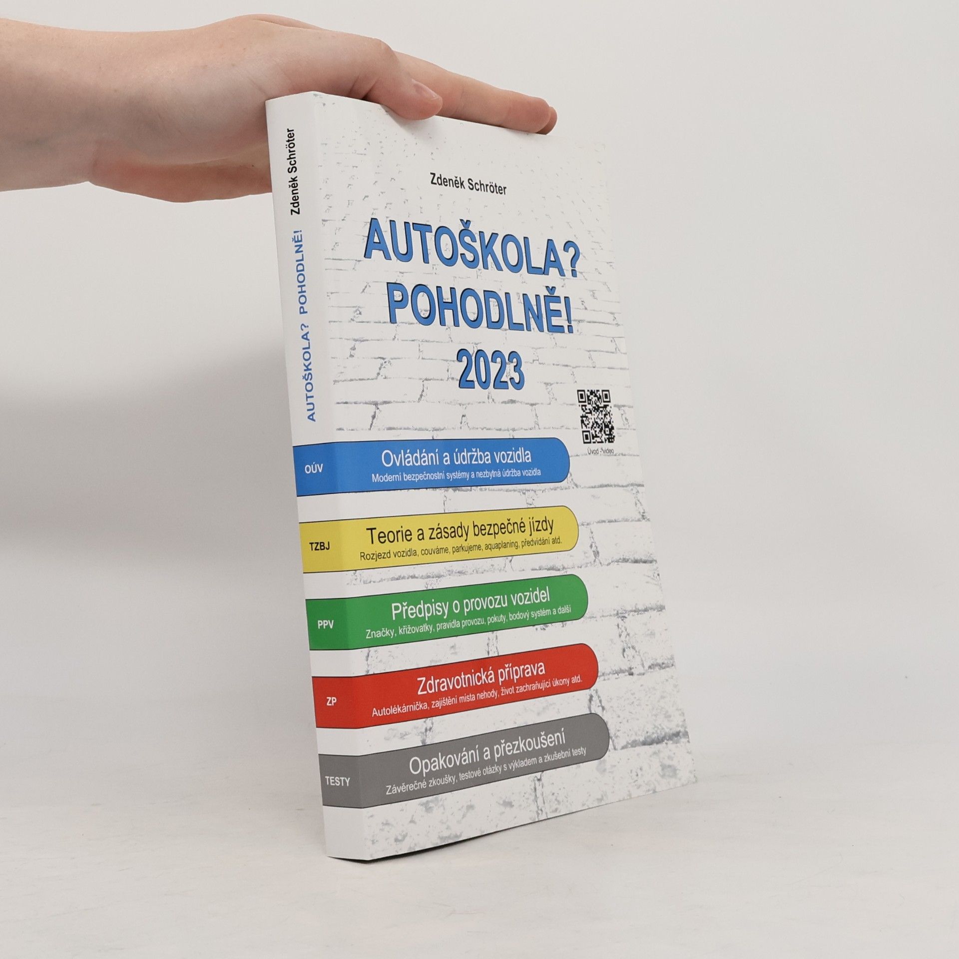Zdeněk Schröter Autoškola? Pohodlně! 2023