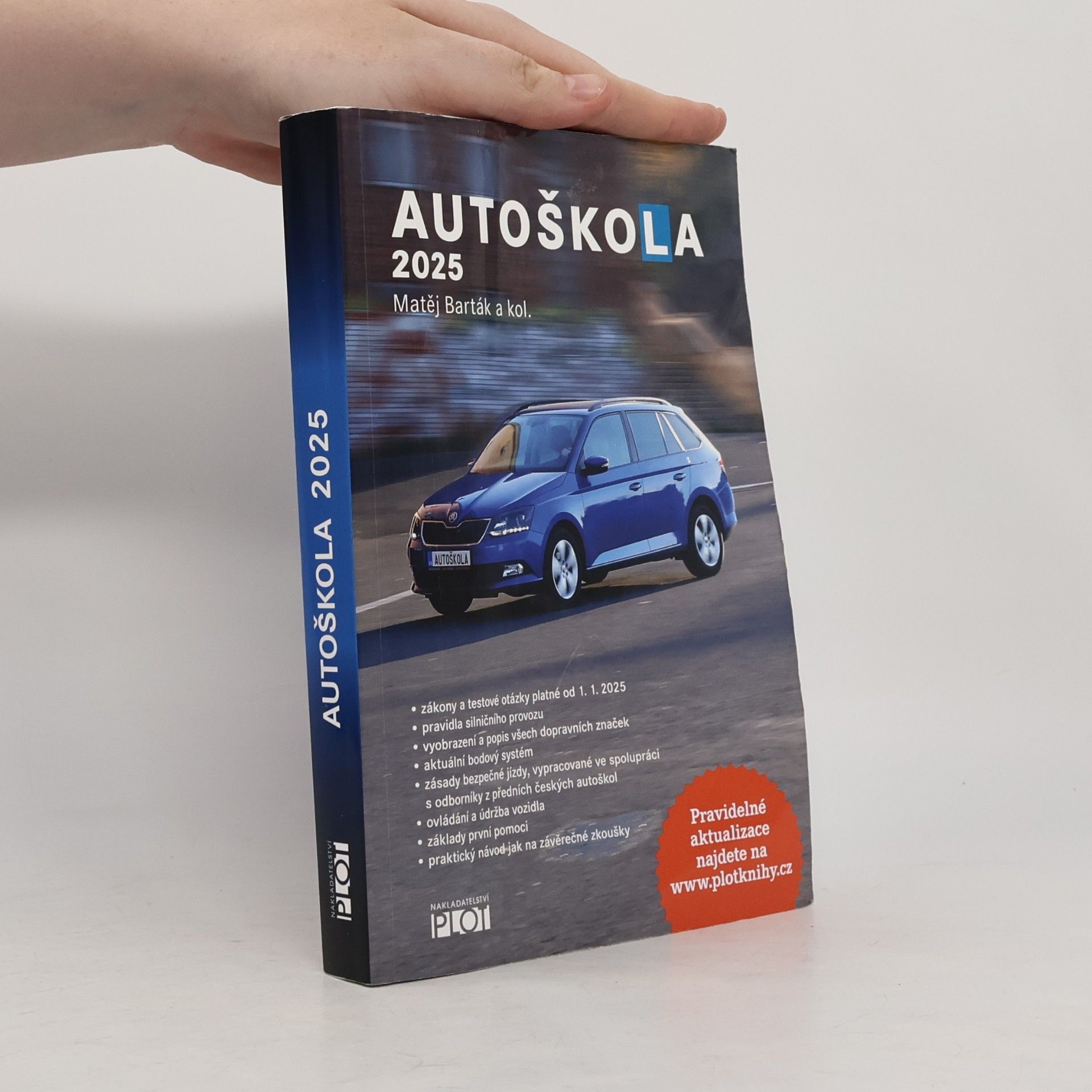 Matěj Barták Autoškola : 2025 : značky, pravidla a testy platné od 1.1.2025