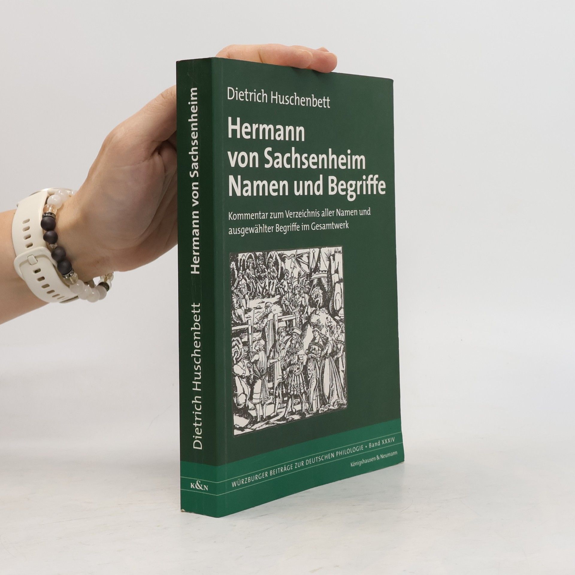 Dietrich Huschenbett Würzburger Beiträge zur Deutschen Philologie - 34: Hermann von Sachsenheim - Namen und Begriffe