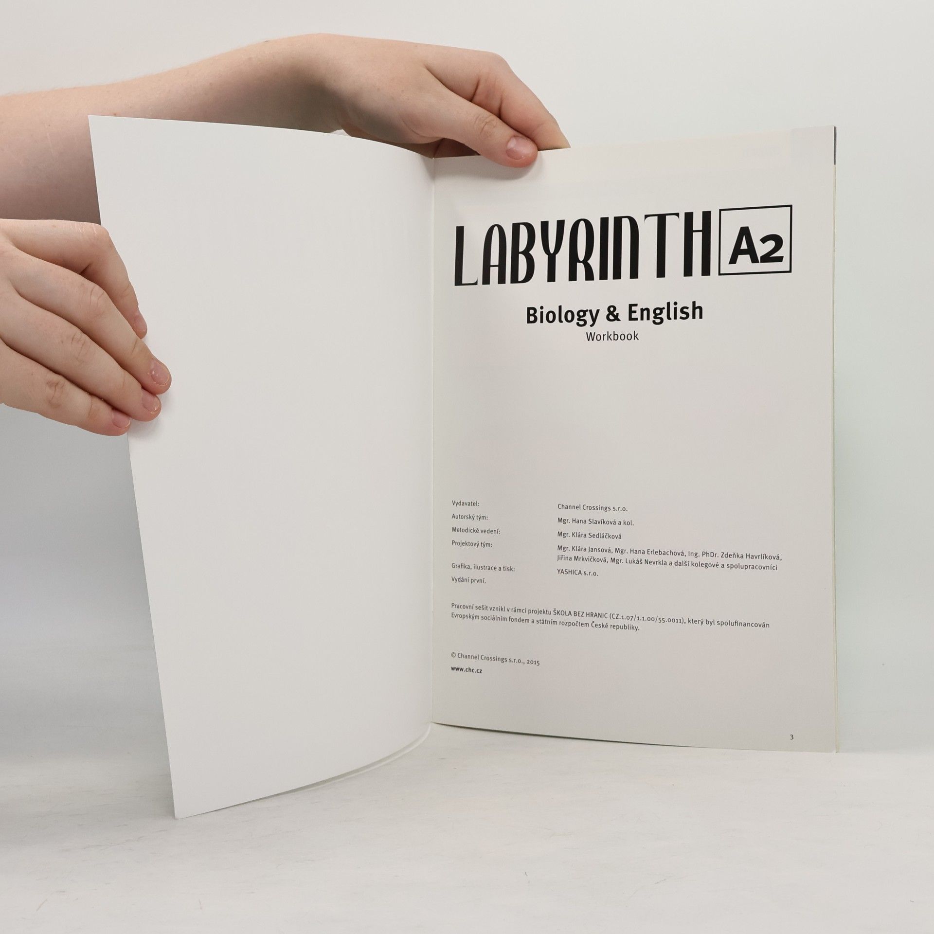 Hana Slavíková Labyrinth A2 : Biology & English. Workbook
