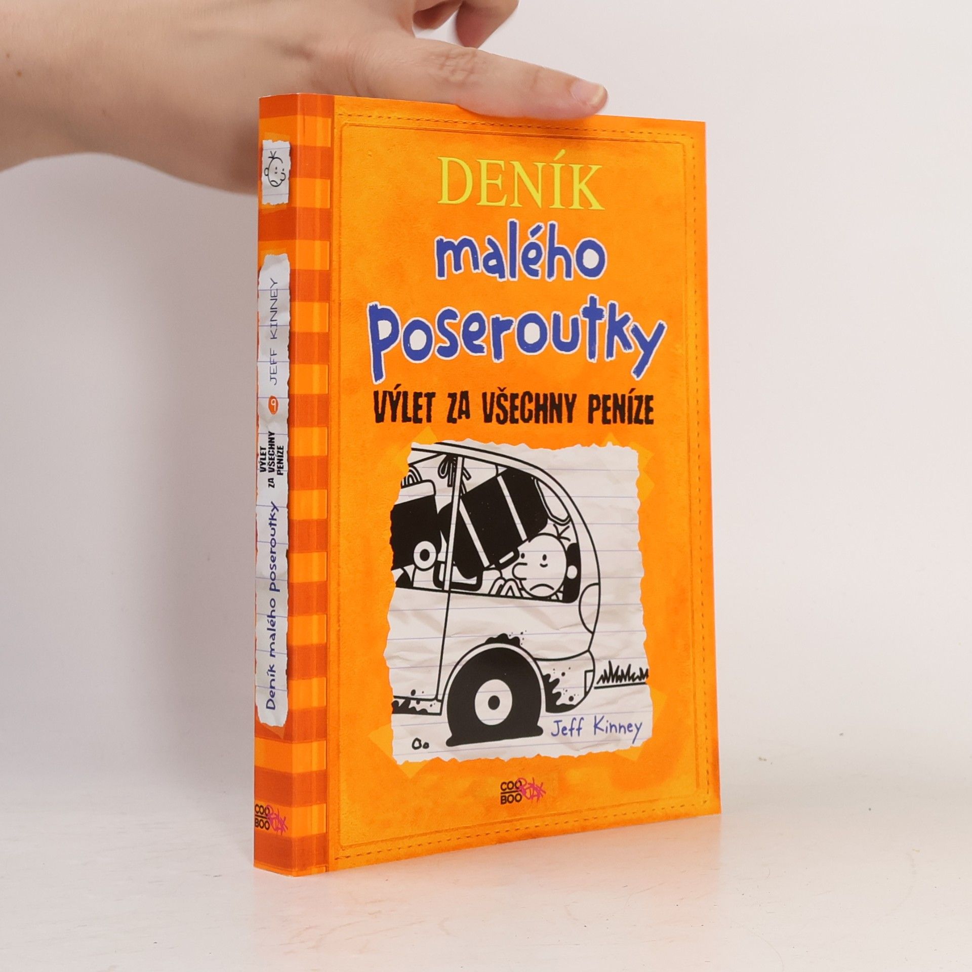 Jeff Kinney Deník malého poseroutky 9. Výlet za všechny peníze