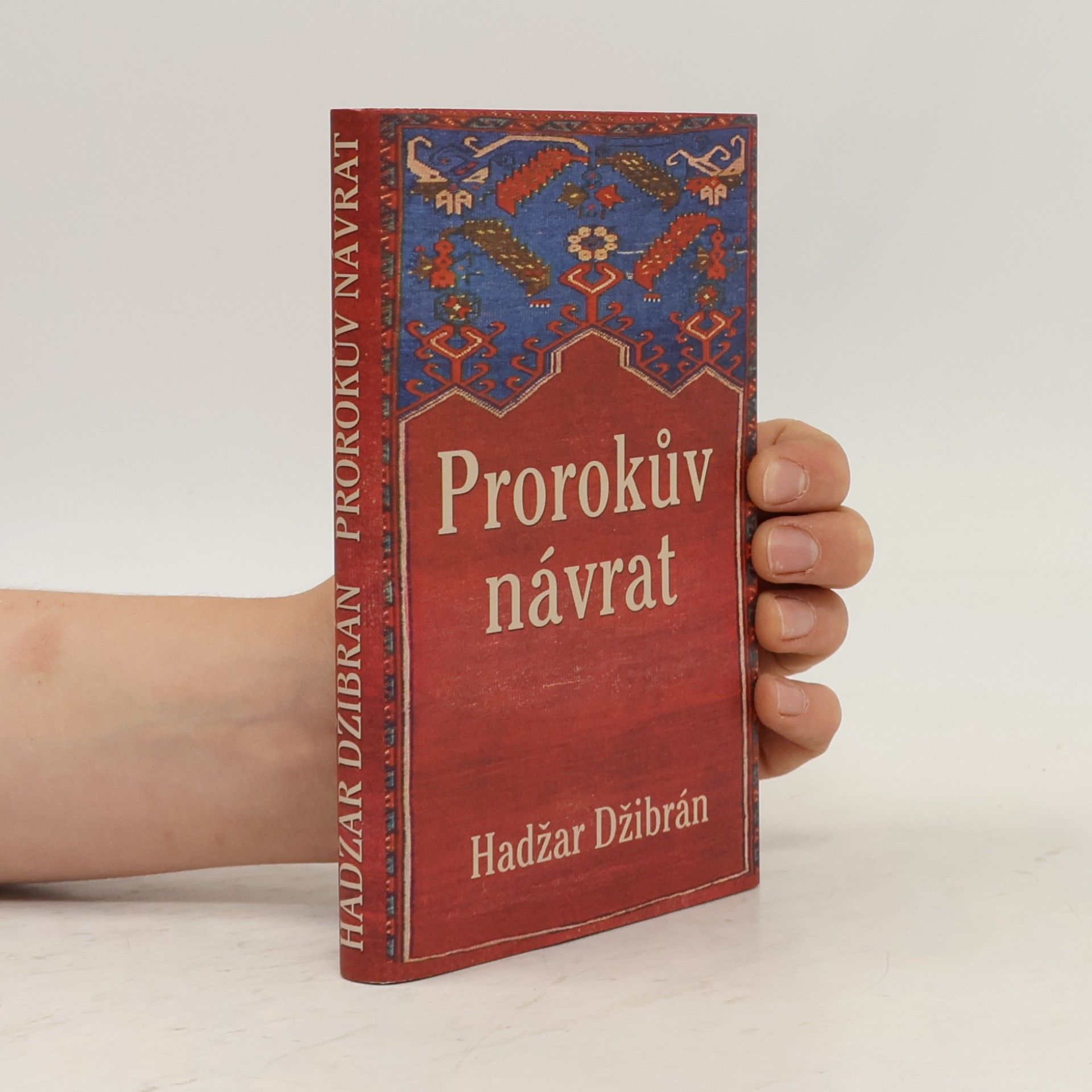 Hadžar Džibrán Prorokův návrat