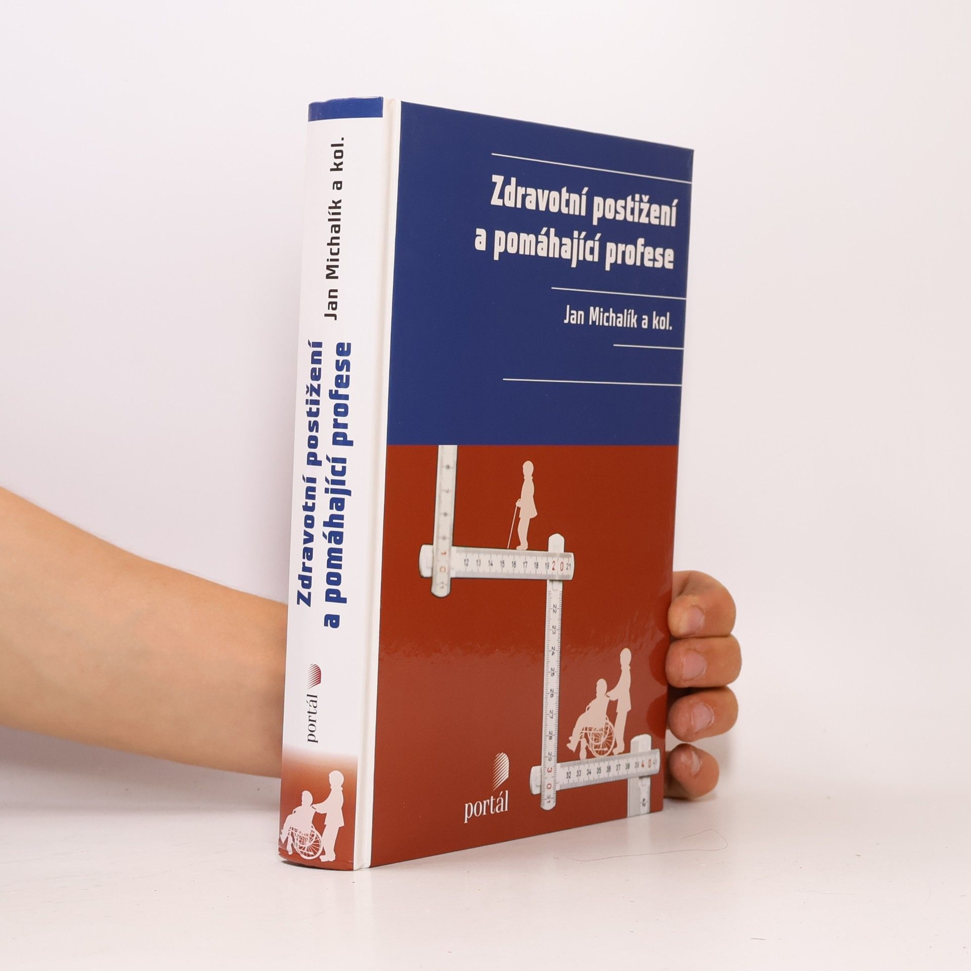 Ján Michalík Zdravotní postižení a pomáhající profese