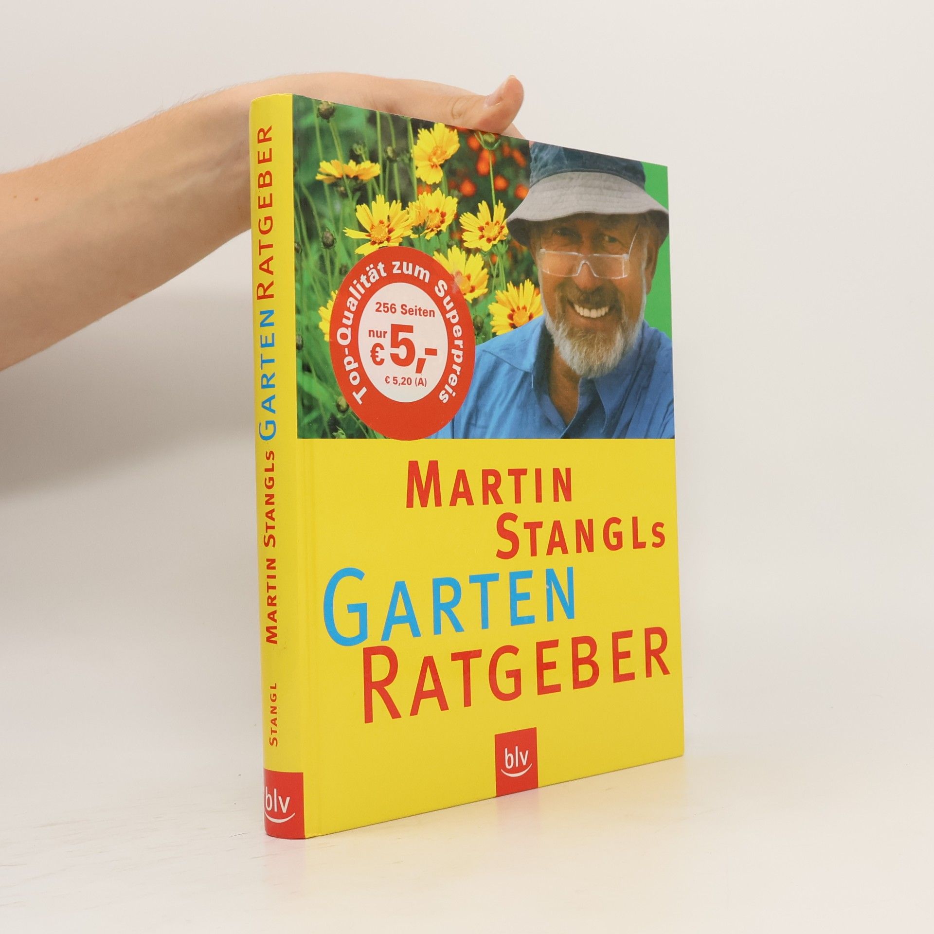Martin Stangl Martin Stangls Garten-Ratgeber
