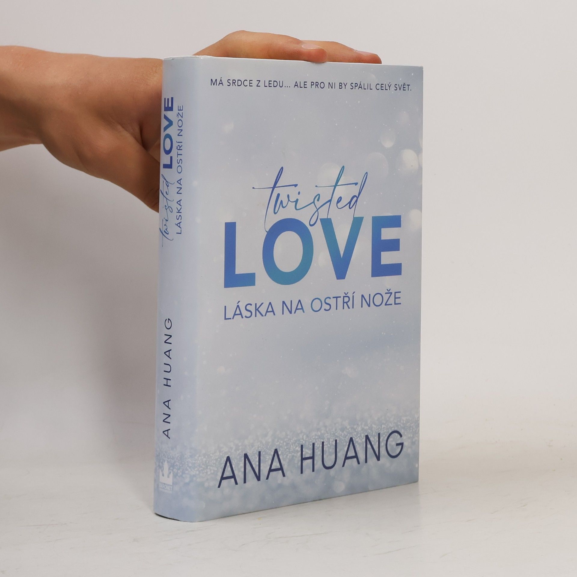 Ana Huang Twisted Love. Láska na ostří nože