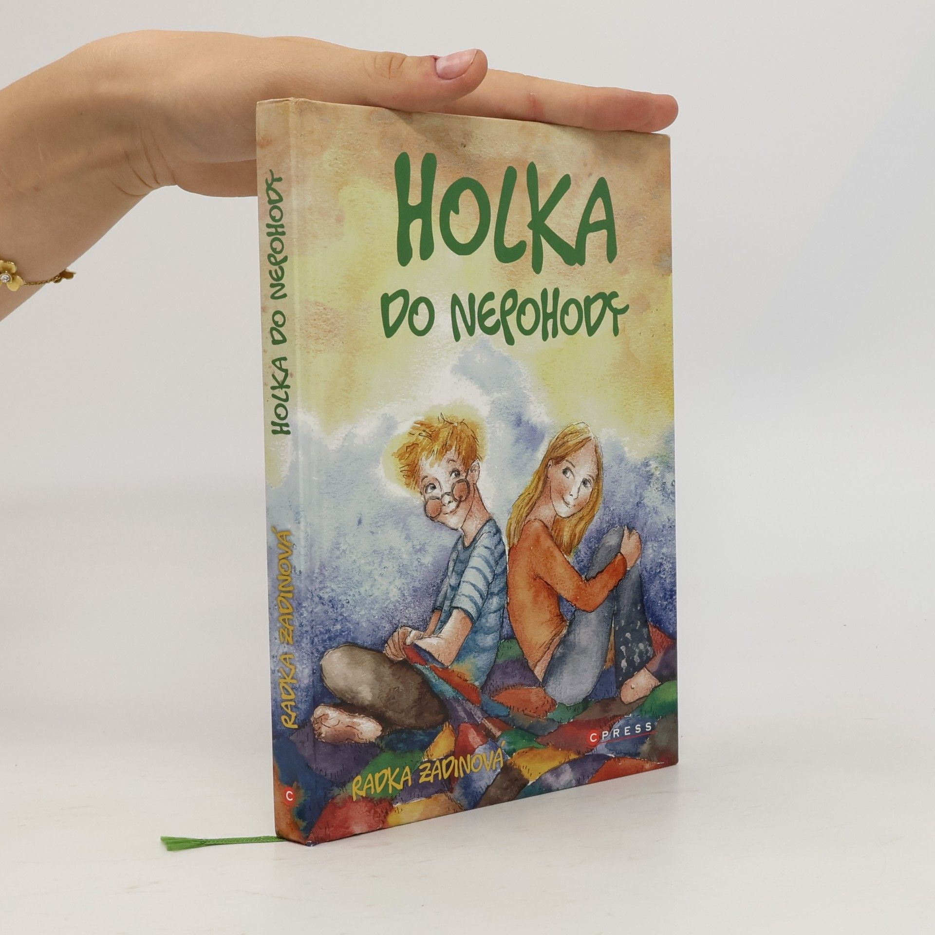 Radka Zadinová Holka do nepohody