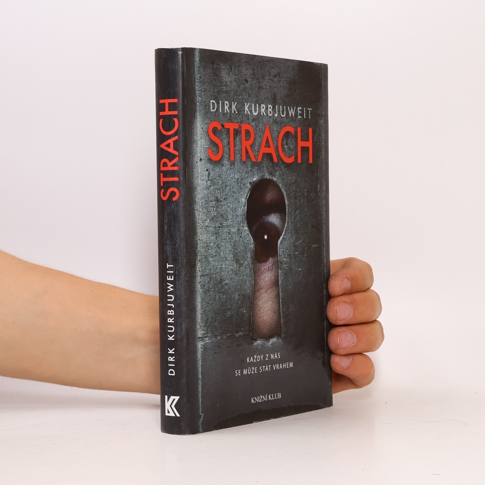 Dirk Kurbjuweit Strach